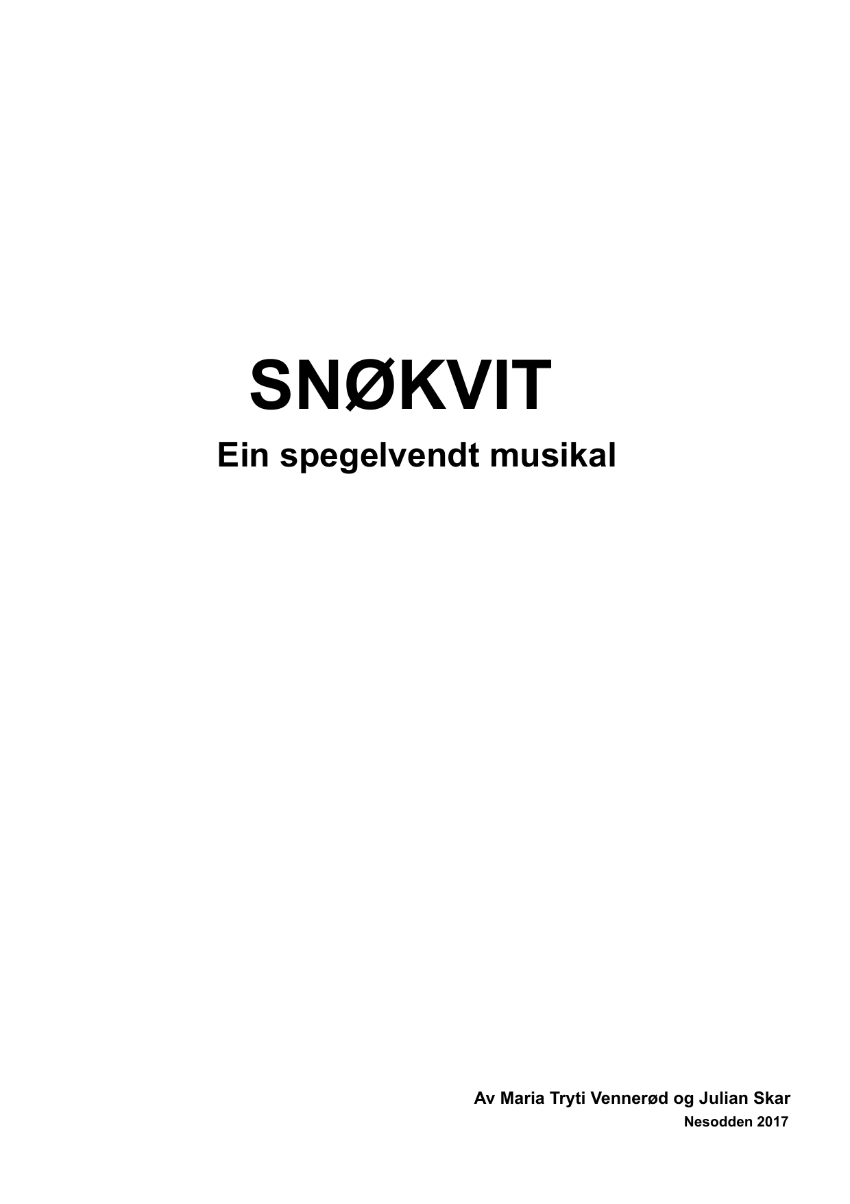 Snøkvit - Ein spegelvendt musikal
