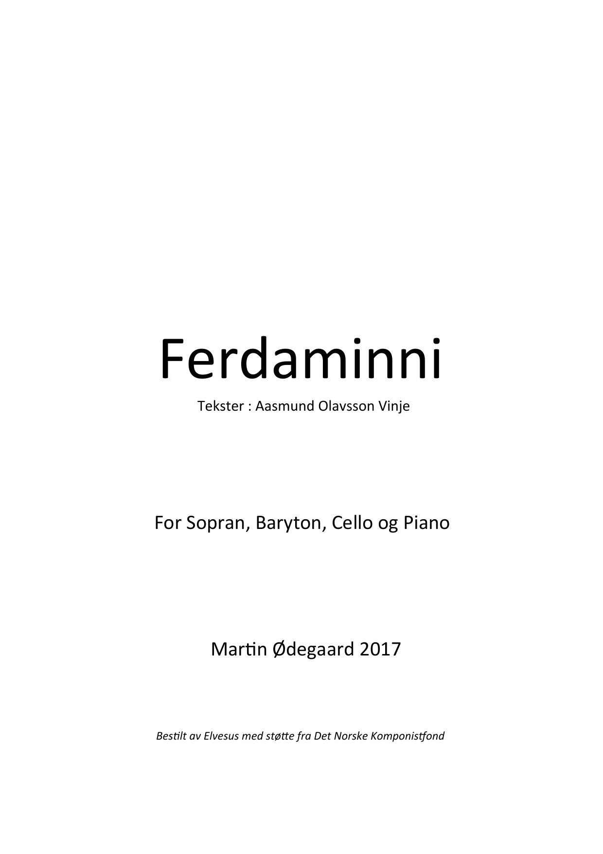Ferdaminni - for sopran, baryton, cello og piano