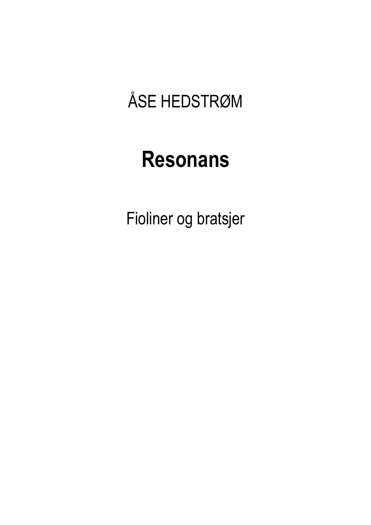 Resonans - for fioliner og bratsjer