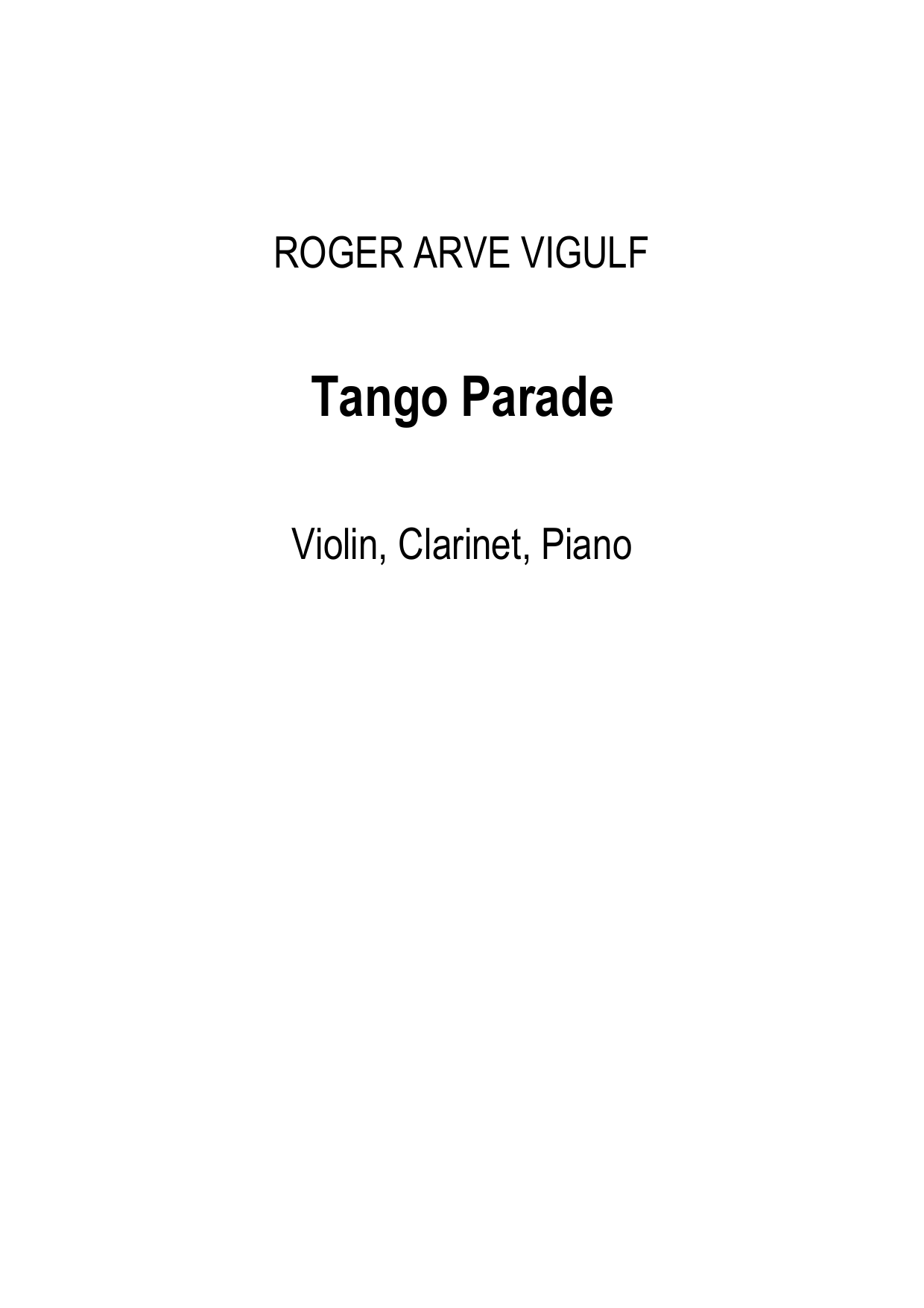 Tango Parade - violin, clarinet(Bb) and piano
