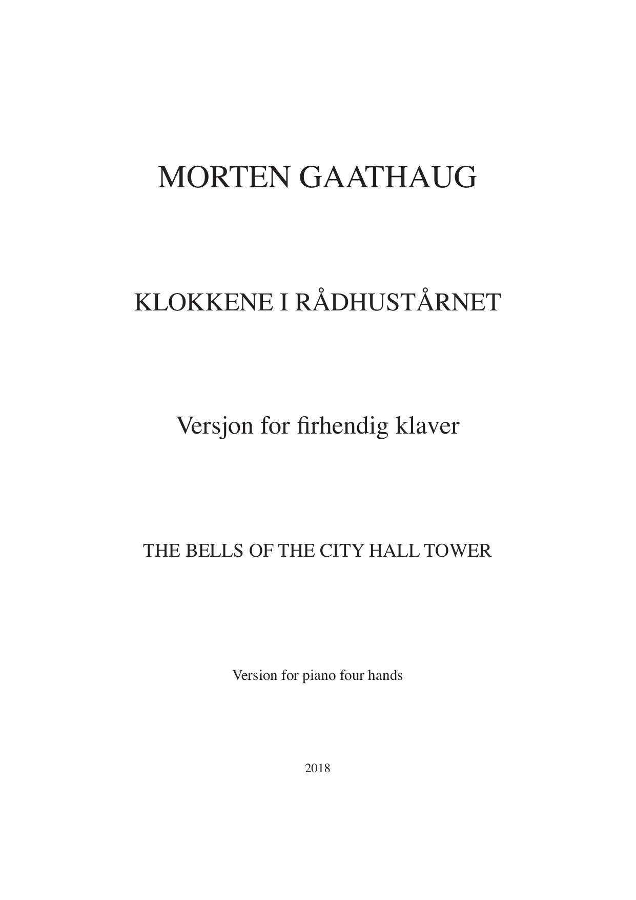 The Bells of the City Hall - Version for piano four hands