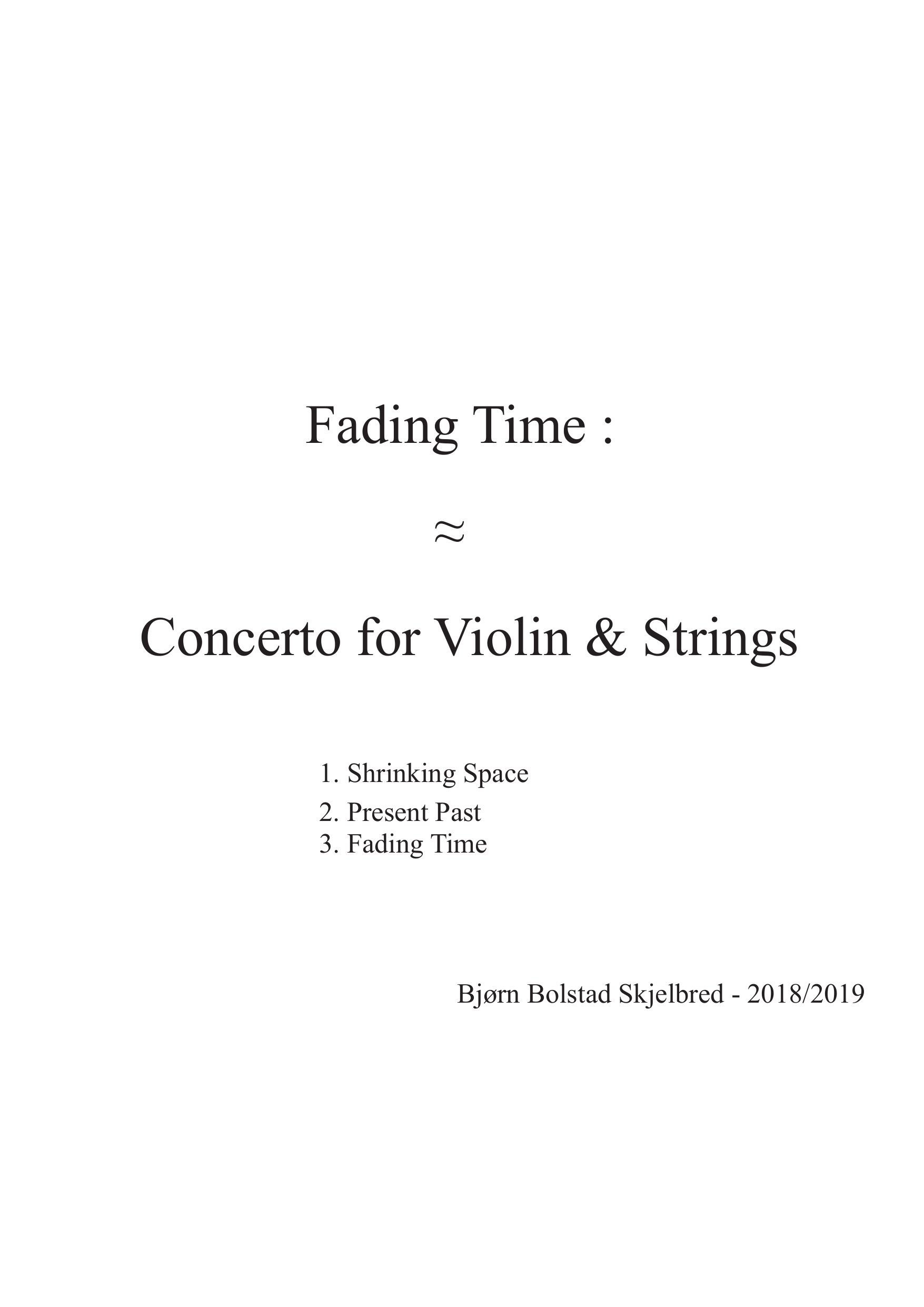 Fading Time - Concerto for Violin & Strings