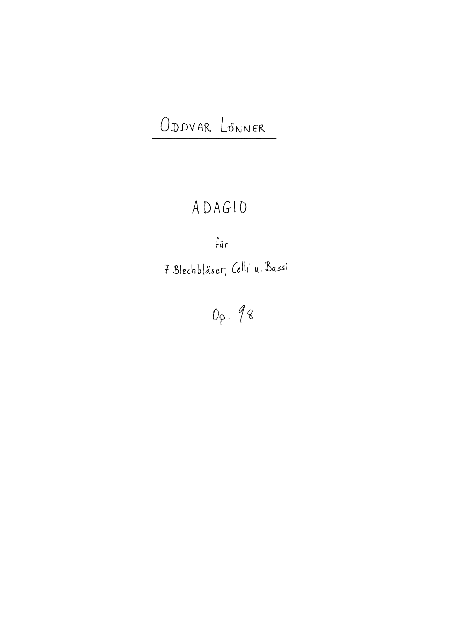 Adagio - Für 7 Blechbläser, celli u. Bassi, op. 98