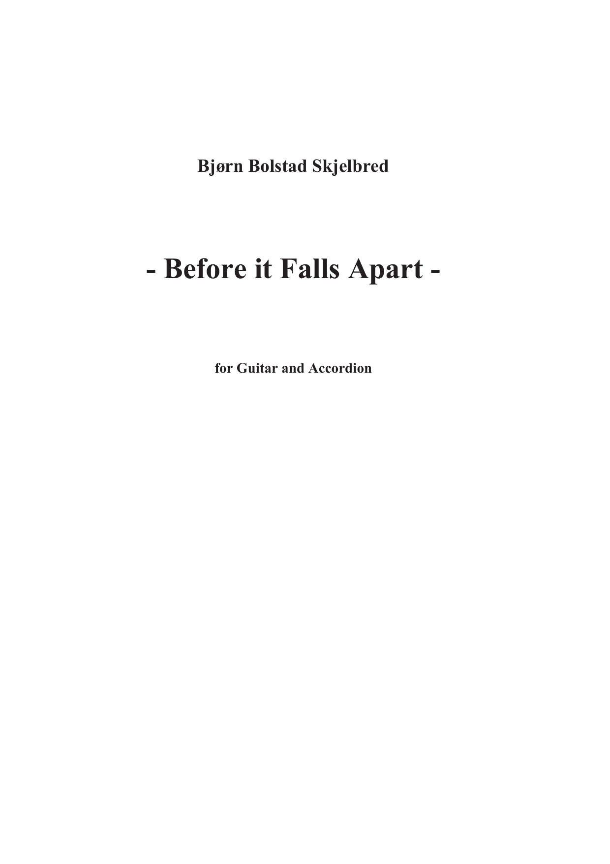 Before it Falls Apart - For guitar and accordion