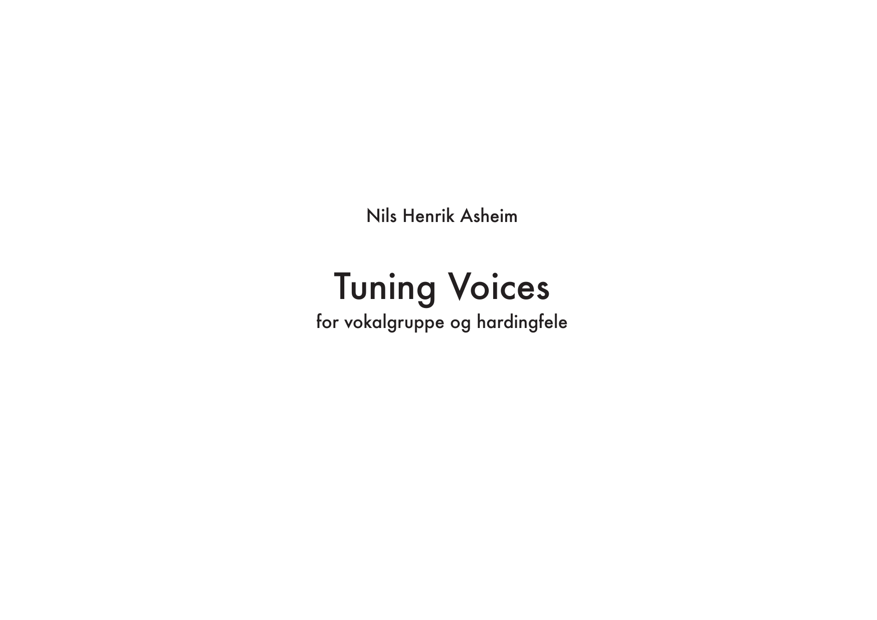 Tuning Voices - for vokalgruppe og hardingfele