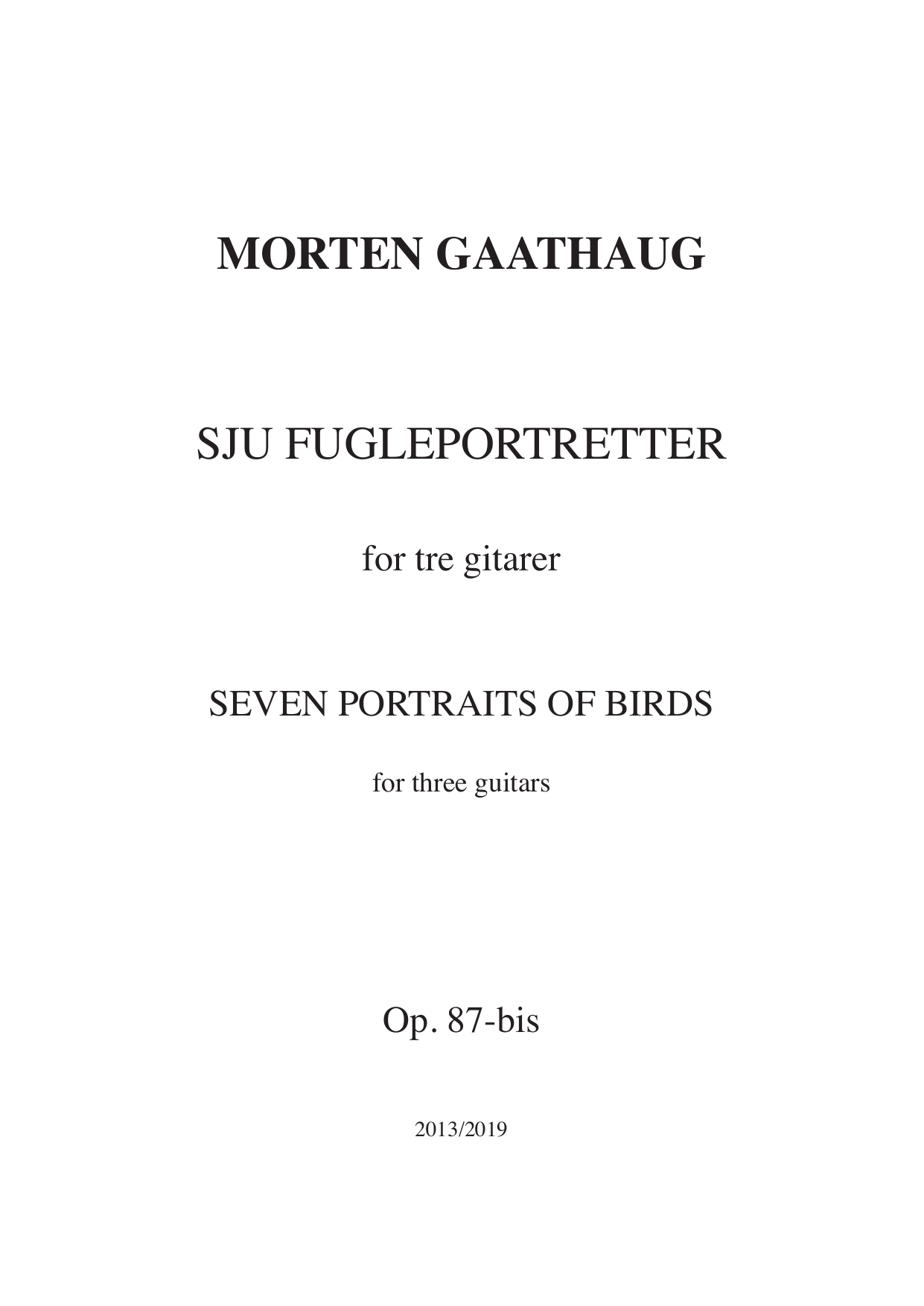 Seven portraits of Birds - For three guitars, Op. 87-bis
