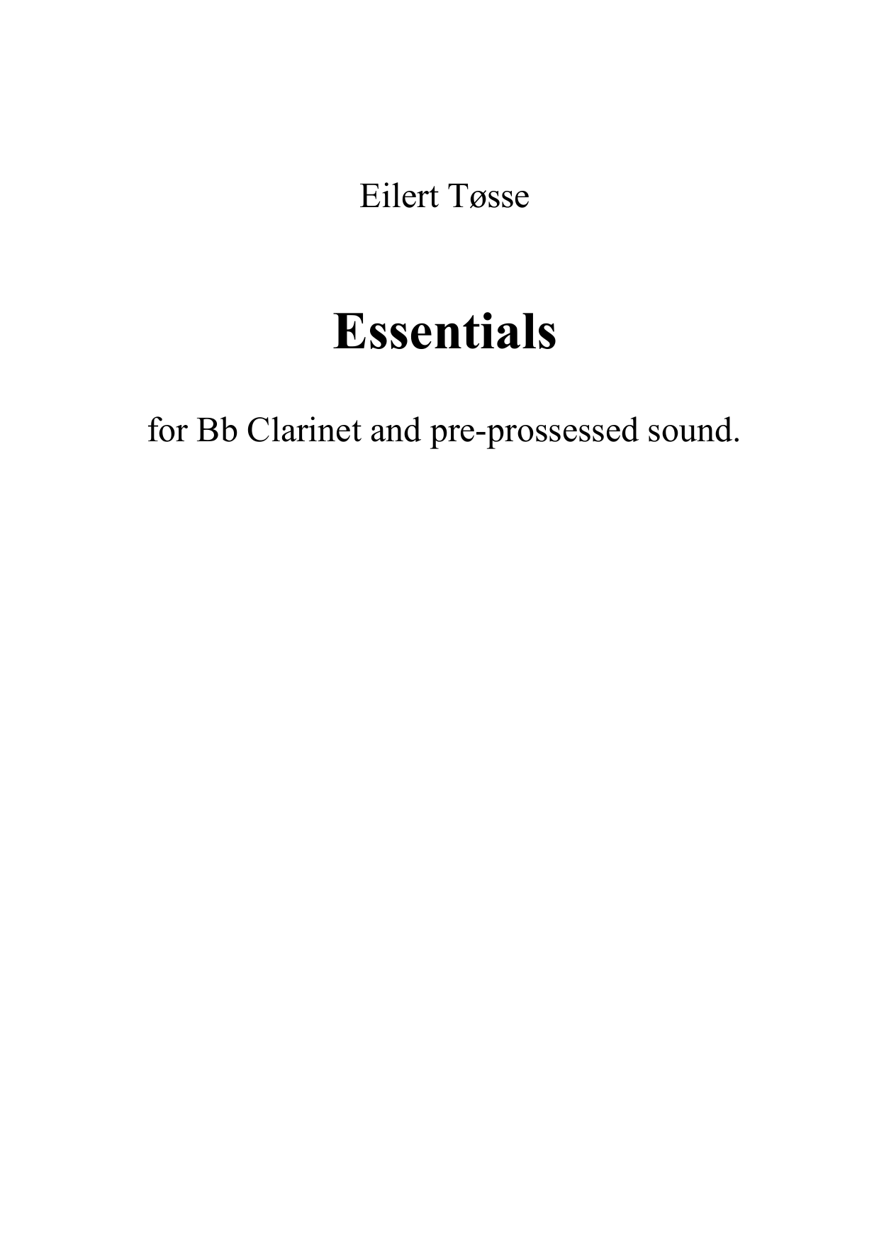 Essentials - For Bb clarinet and pre-prossessed sound