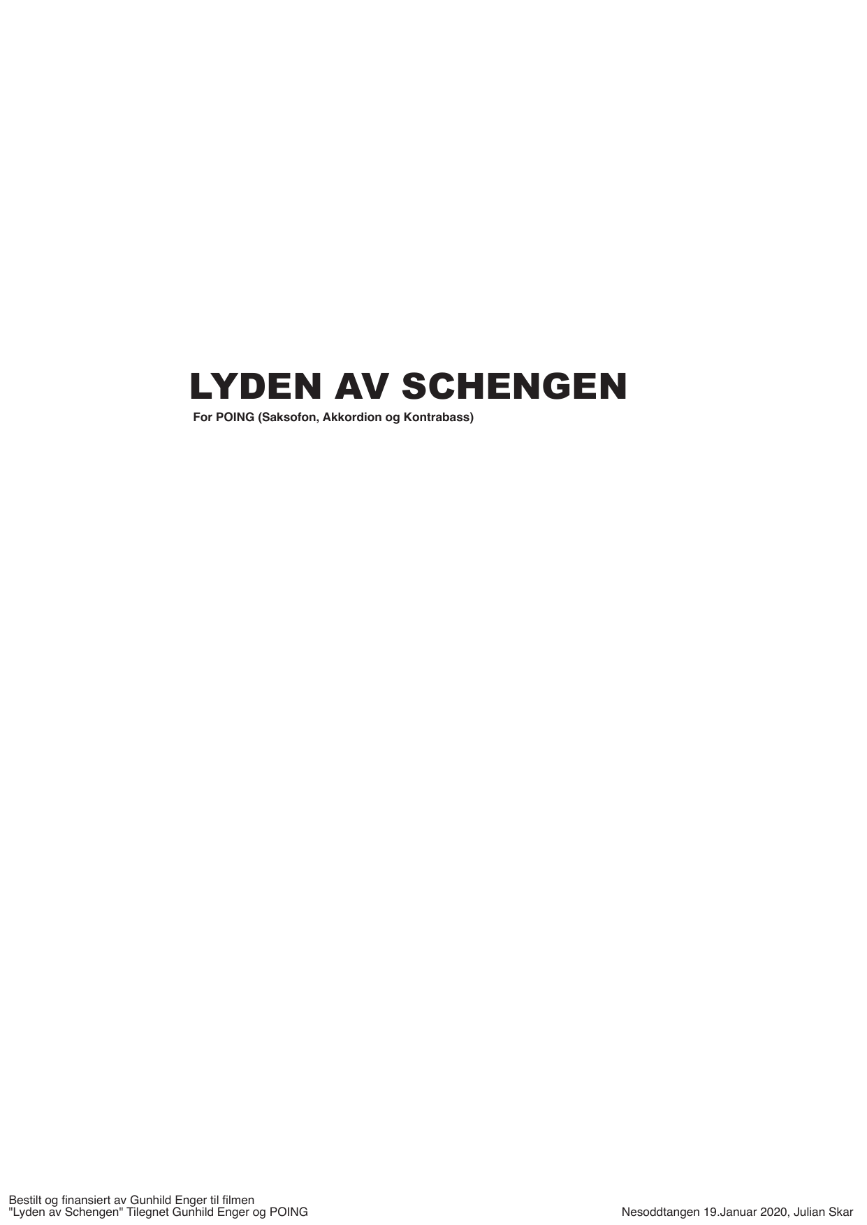 Lyden av Schengen - For Poing (saksofon, akkordion og kontrabass)