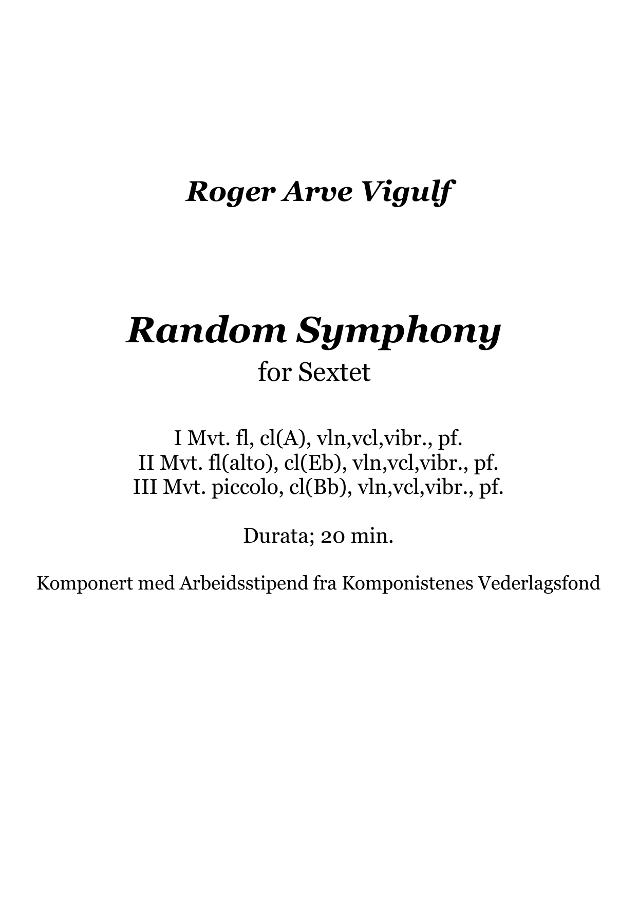 Random Symphony - For sextett