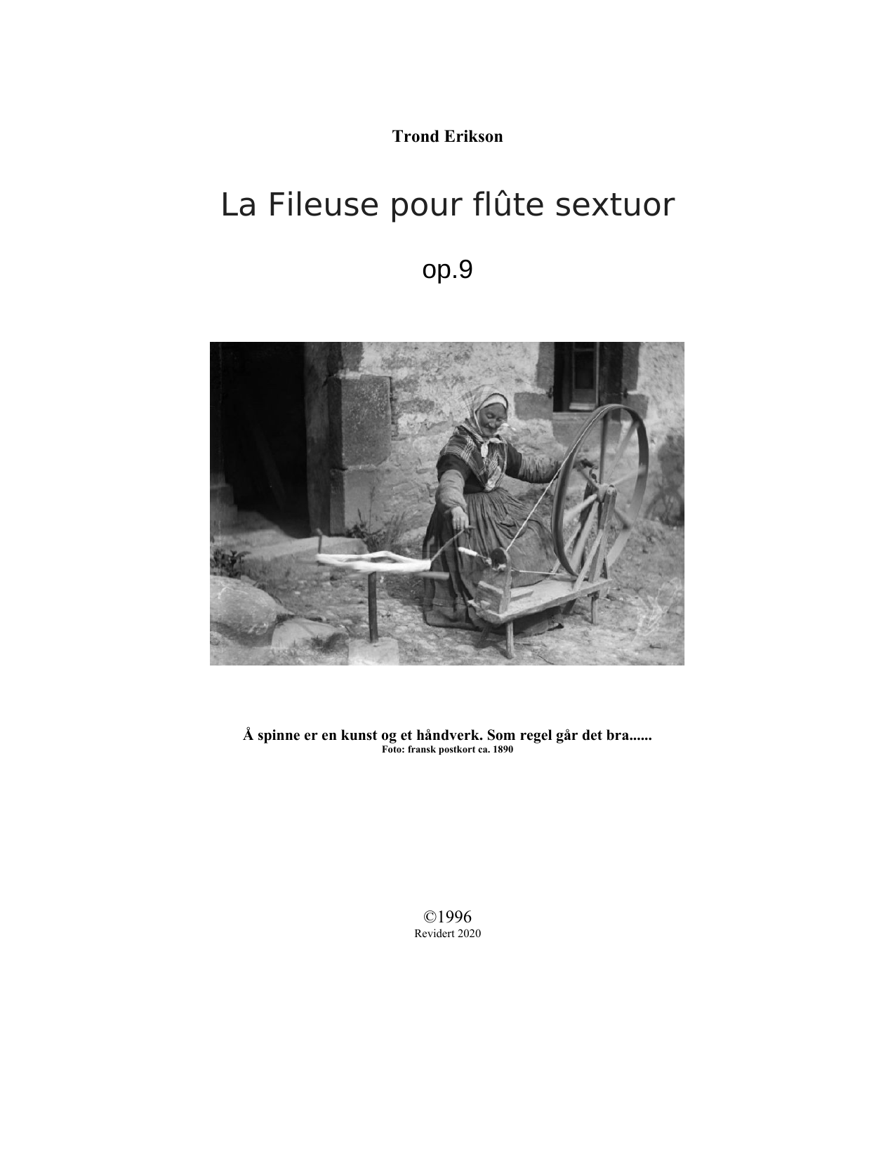 La Fileuse pour flûte sextour, Op. 9