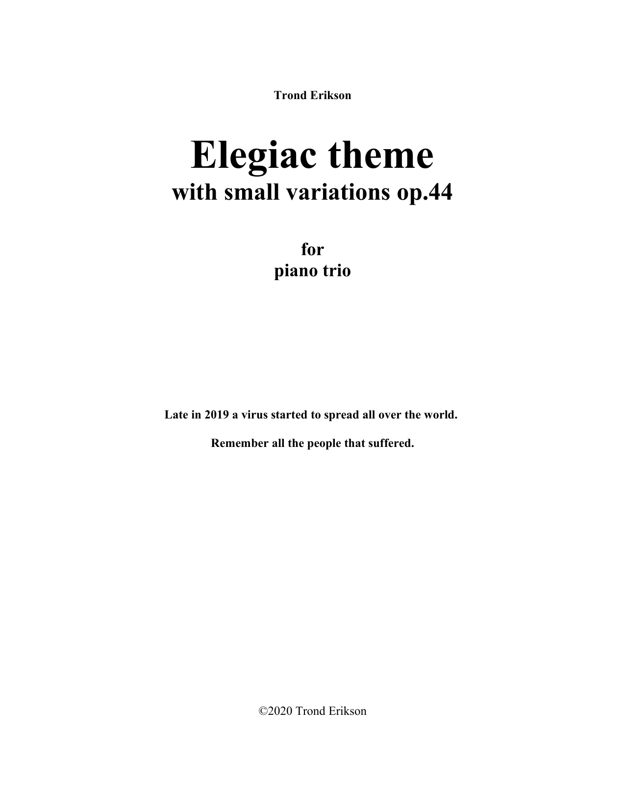 Elegiac Theme with Small Variations, Op. 44