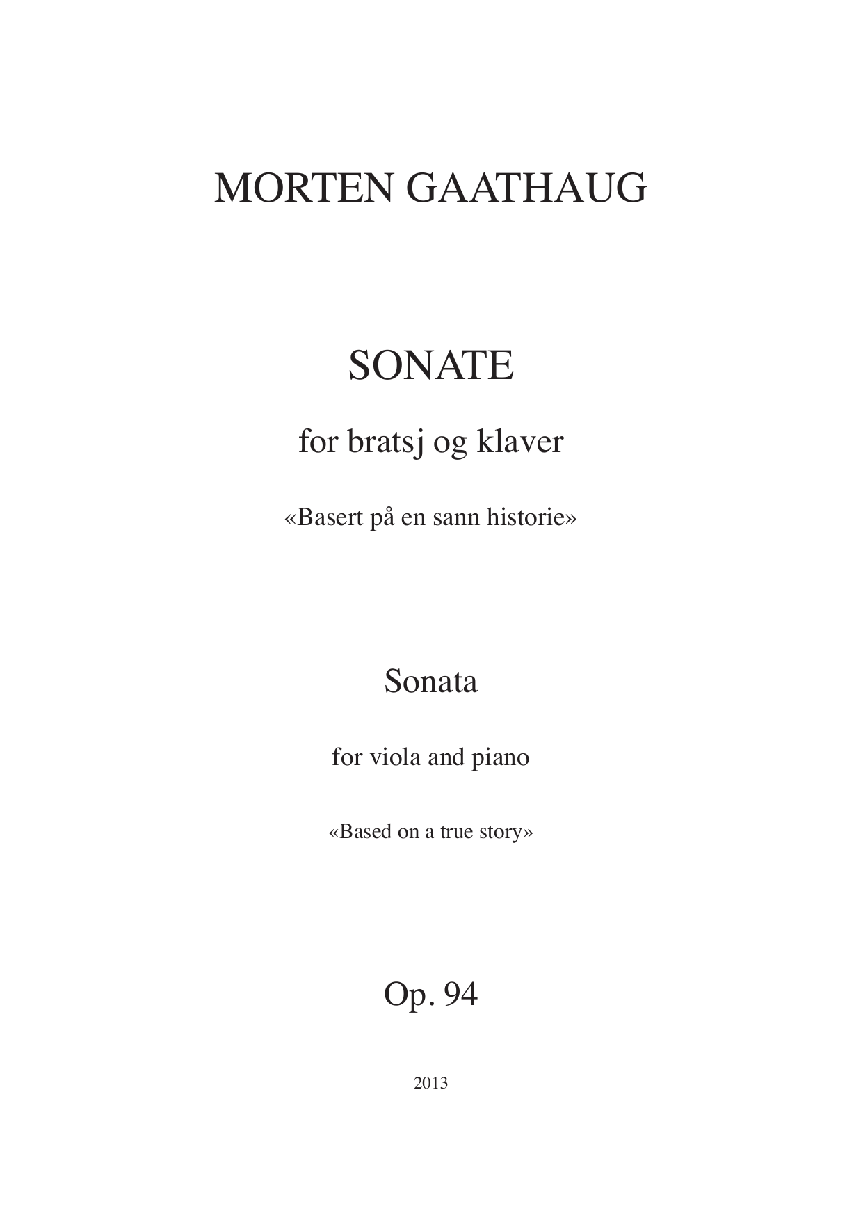 Sonate for viola og piano - "Based on a true story" Op. 94