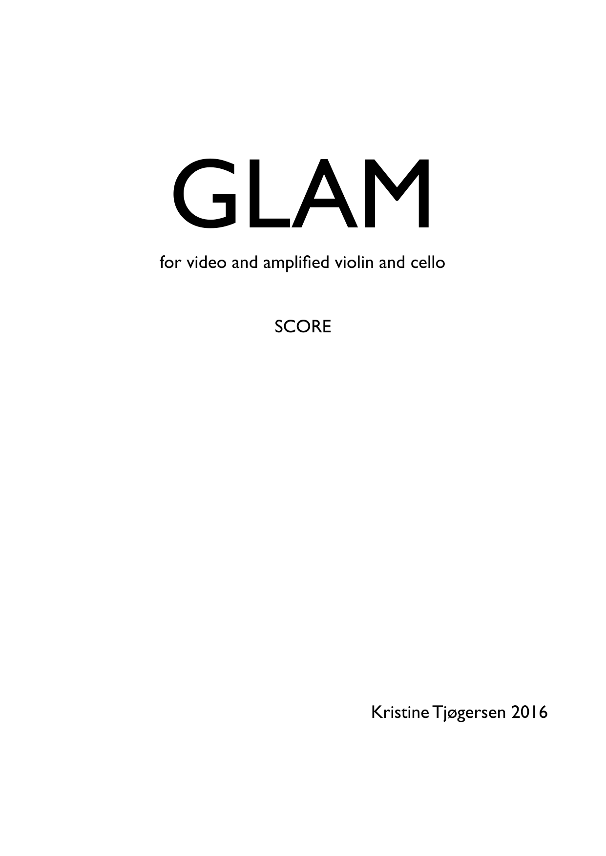 Glam - for video and amplified violin and cello