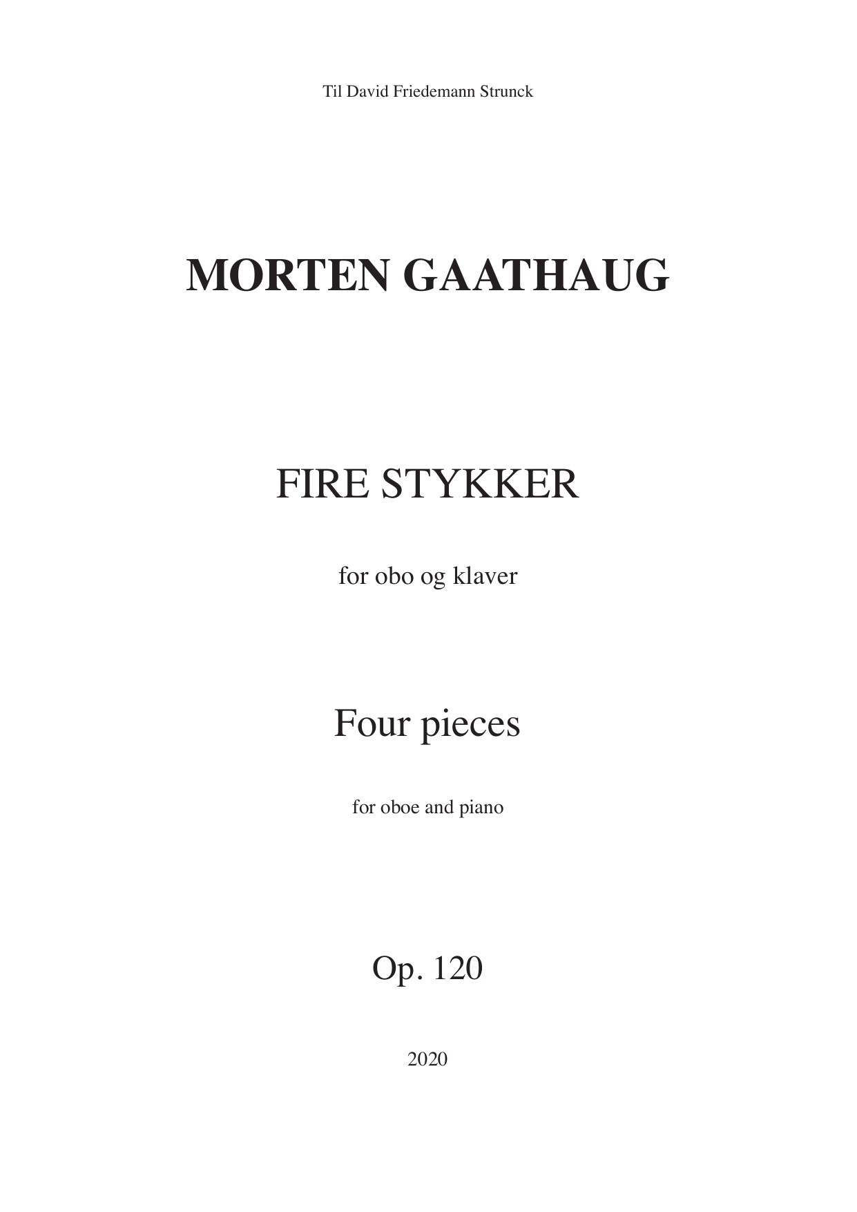 Four Pieces - for oboe and piano, Op. 120