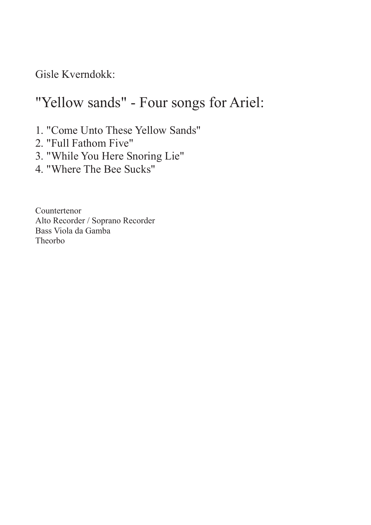 Yellow Sands - Four Songs for Ariel for Countertenor, Alto /Soprano Recorder, Bass Viola da Gamba and Theorbo - Bilde 2
