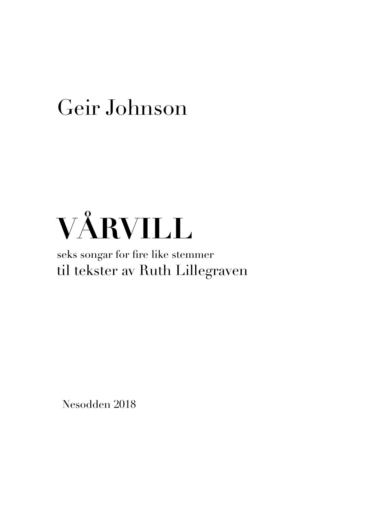 Vårvill - seks songar for fire like stemmar - Bilde 3