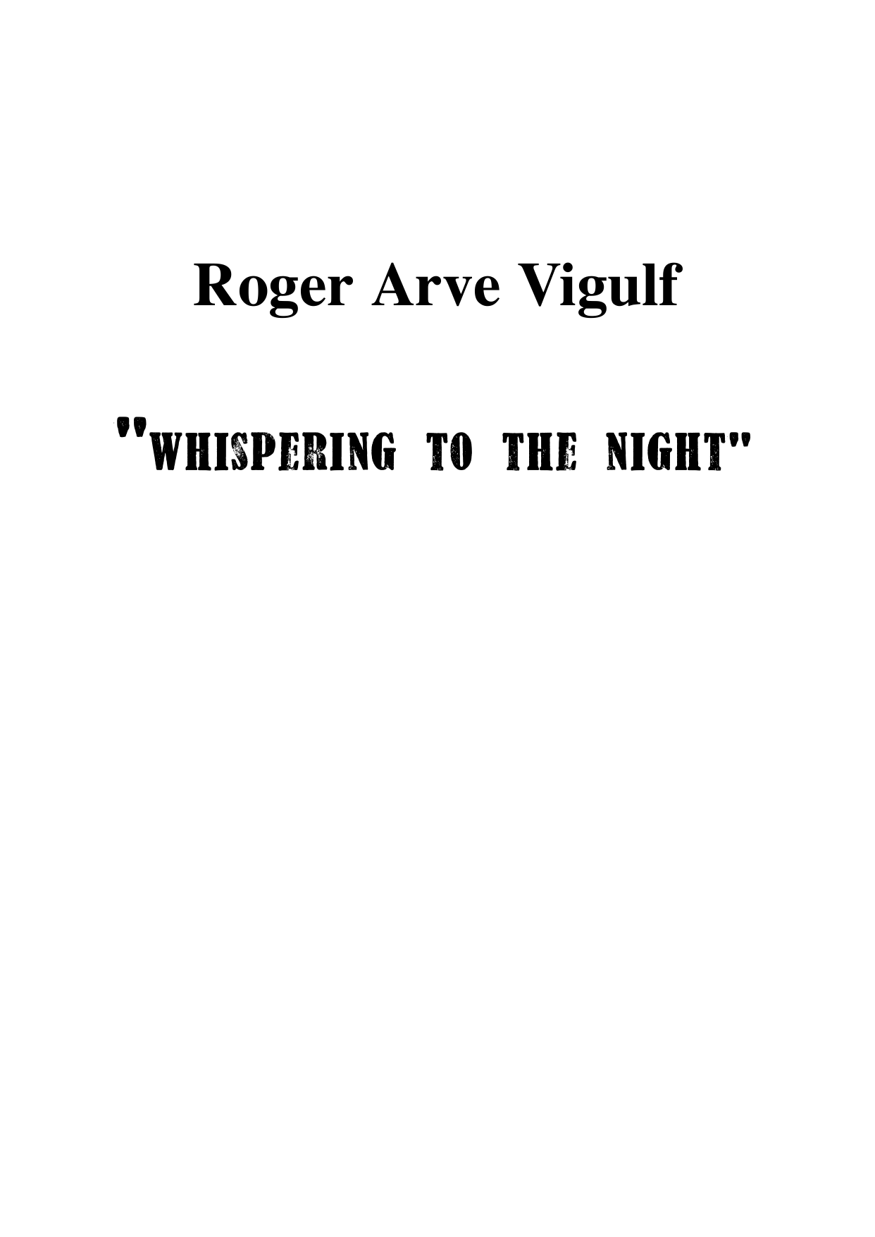 Whispering to the Night