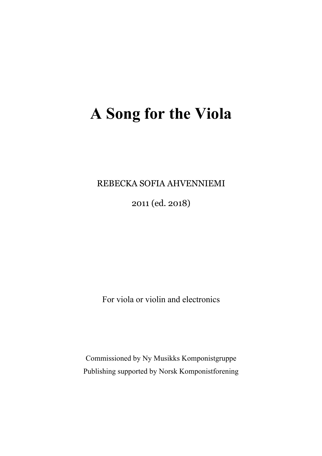 A Song for the Viola - For viola or violin and electronincs