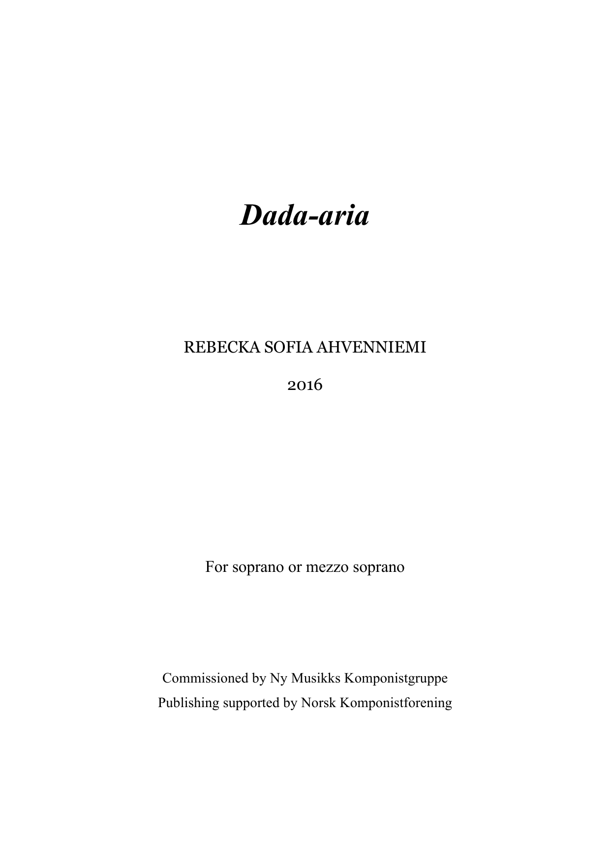 Dada-aria - for soprano or mezzo-soprano