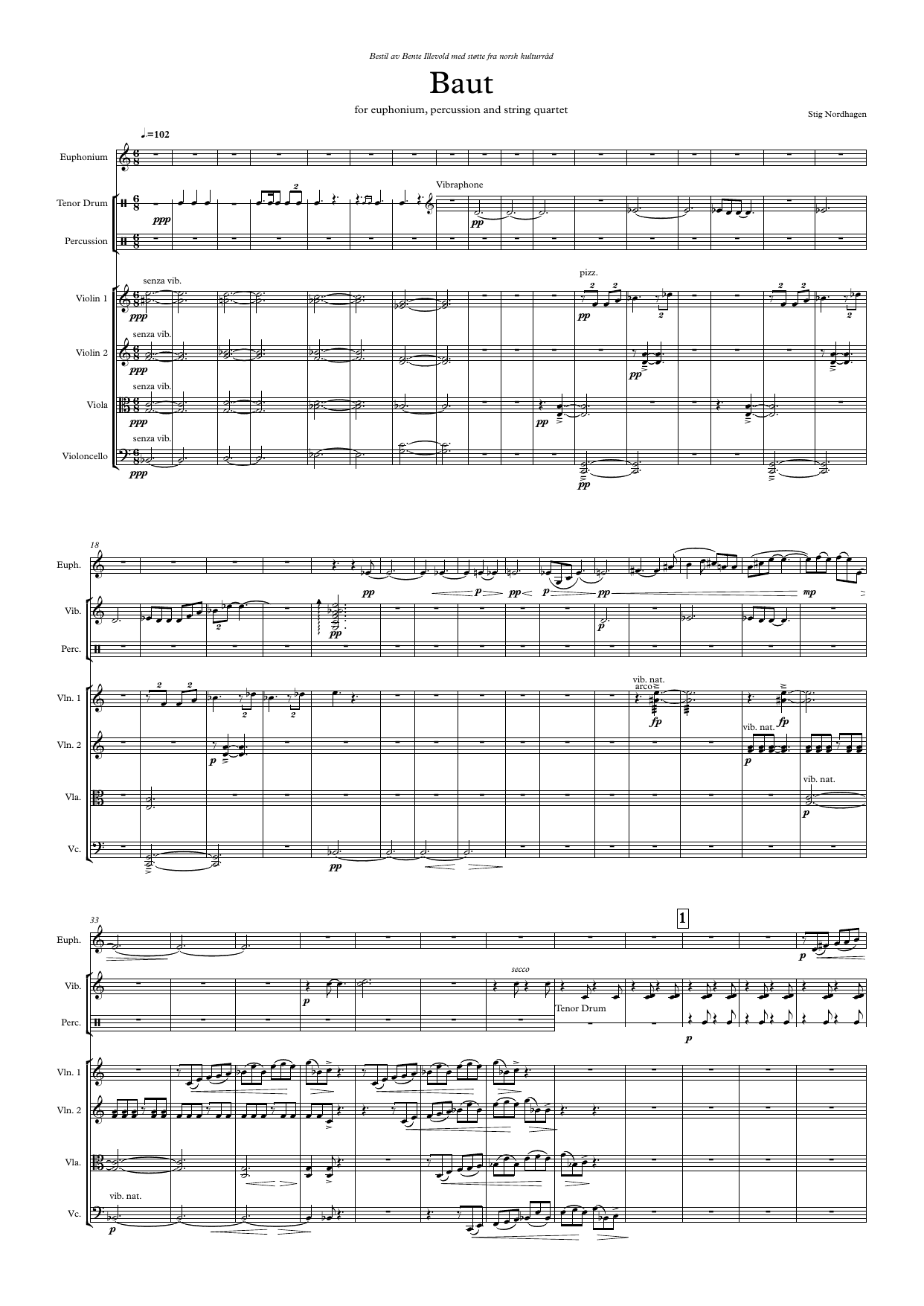 Baut - For euphonium, percussion and string quartet
