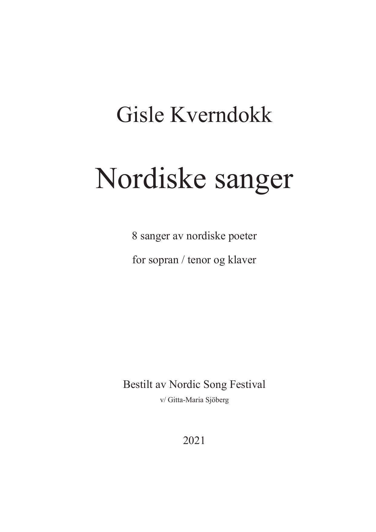 Nordiske sanger - 8 sanger av nordiske poeter for sopran/tenor og klaver