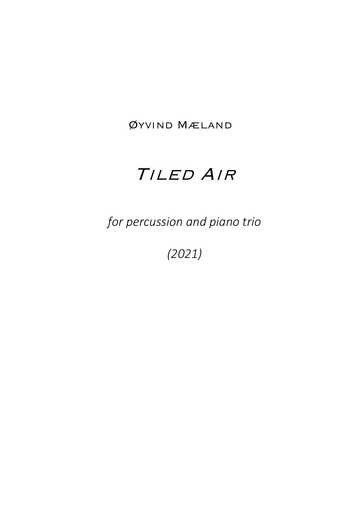 Tiled Air - For percussion and piano trio
