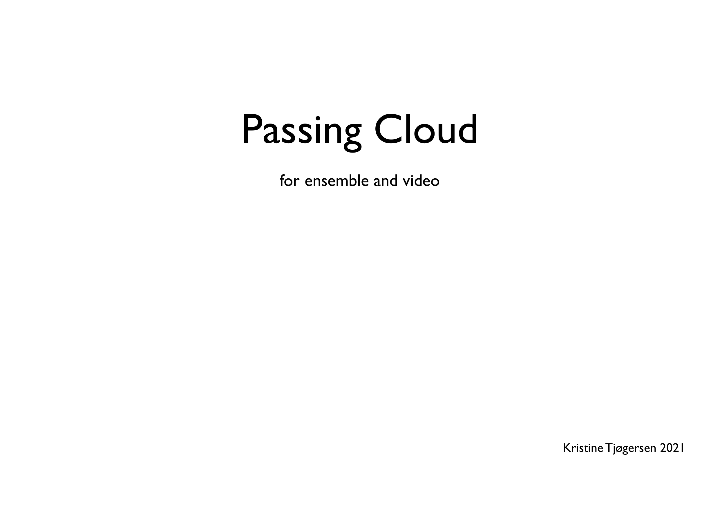 Passing Cloud - For ensemble and video