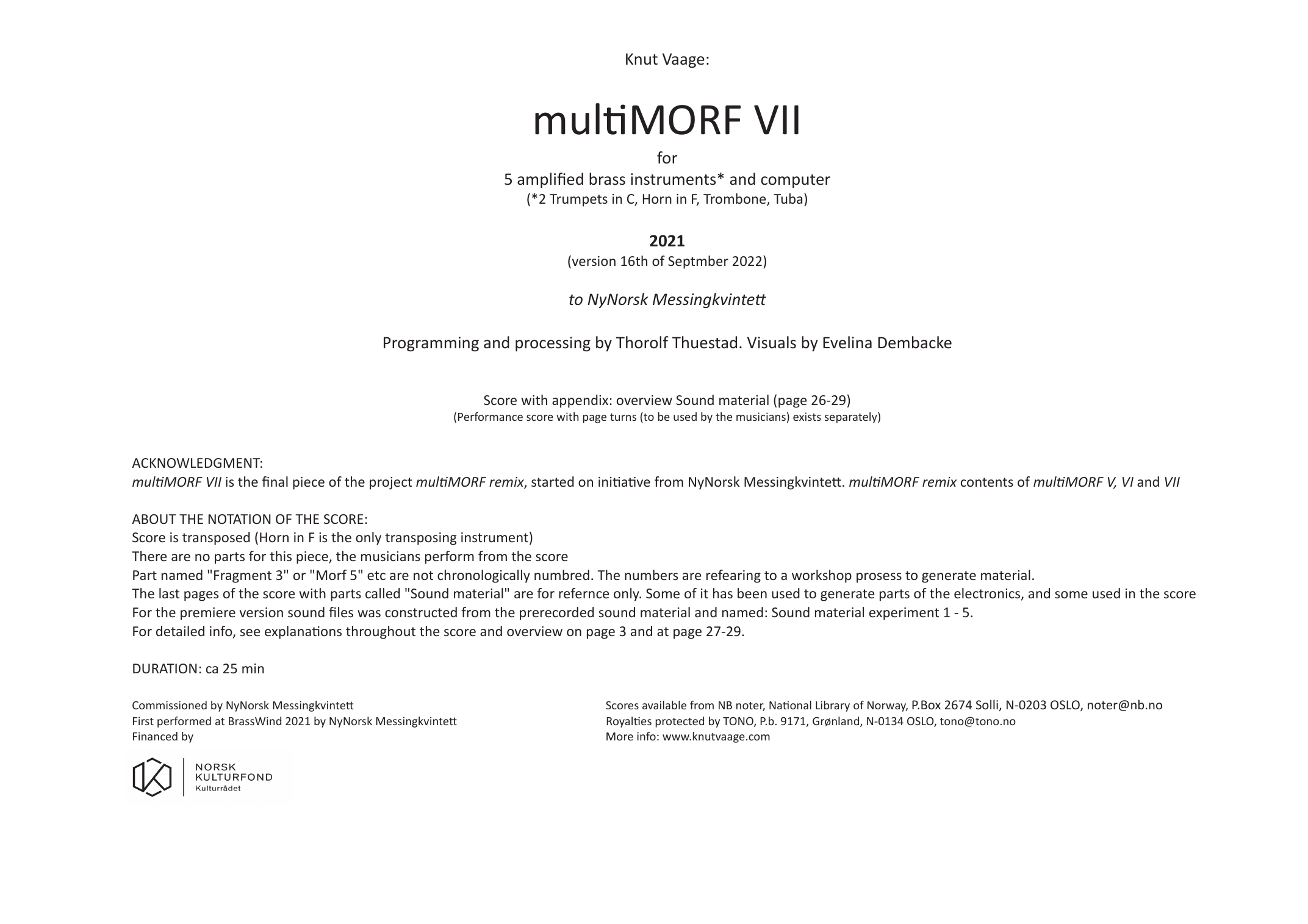 multiMORF VII - For 5 amplified brass instruments and computer