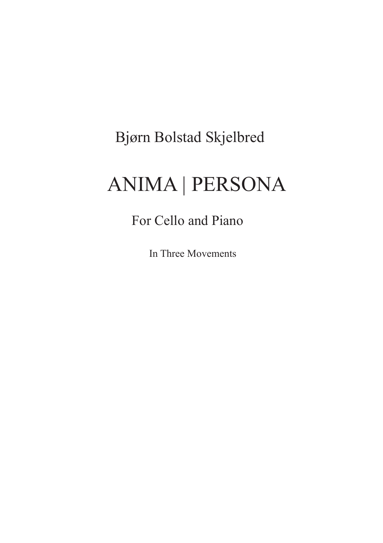Anima | Persona - For cello and piano