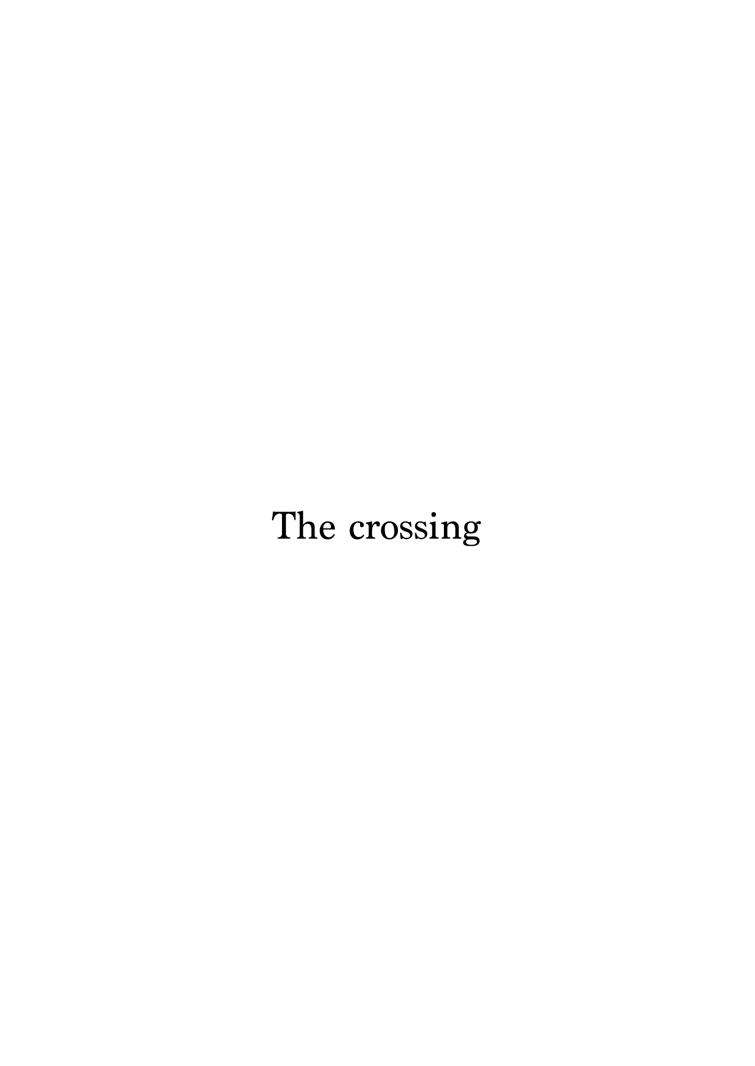 The Crossing