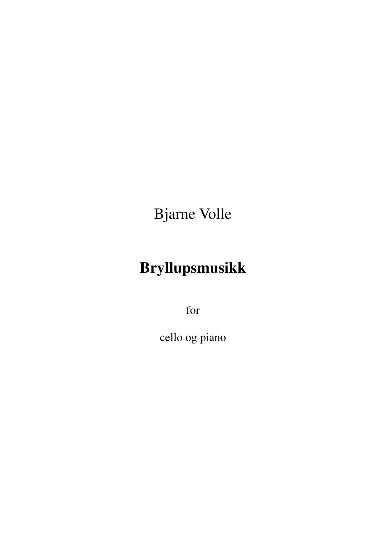 Bryllupsmusikk - For cello og piano