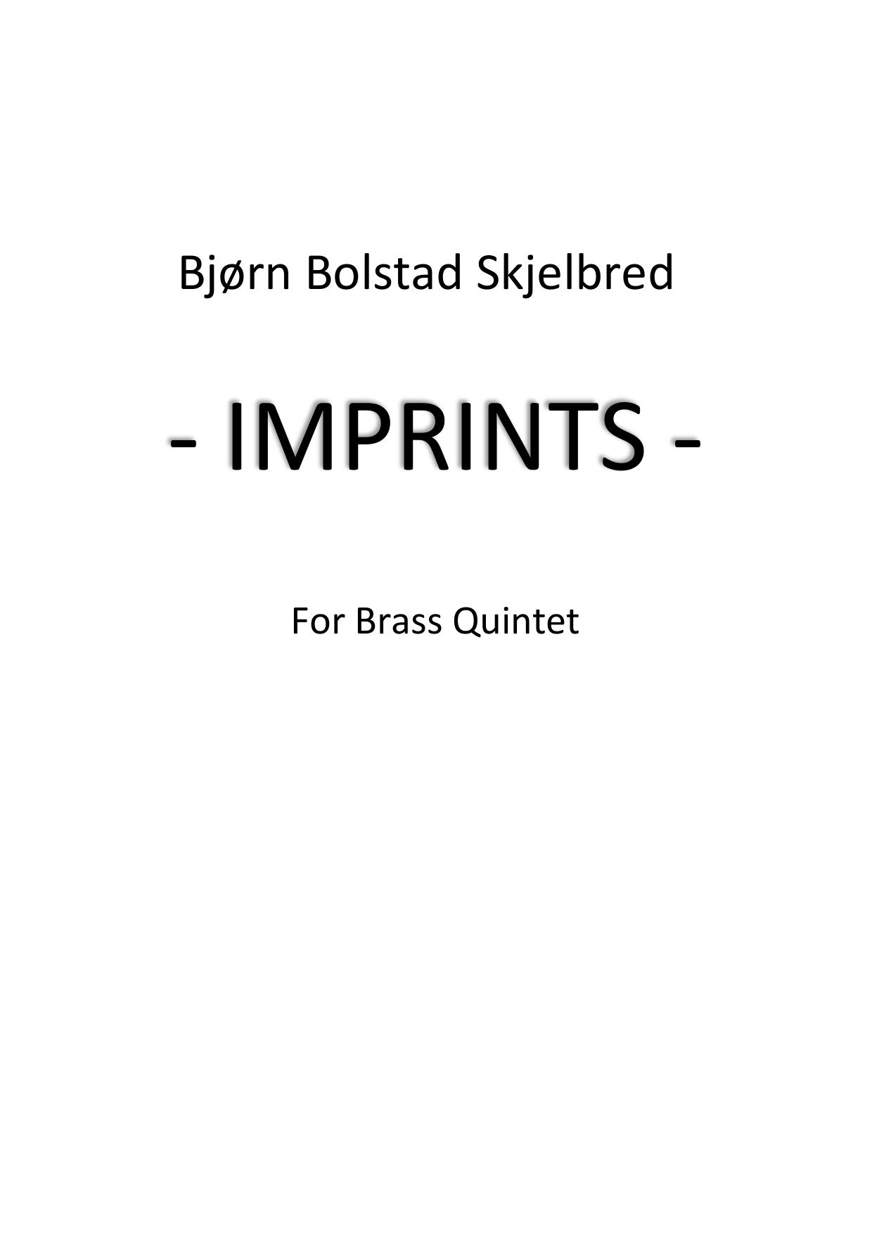 Imprints - for brass quintet
