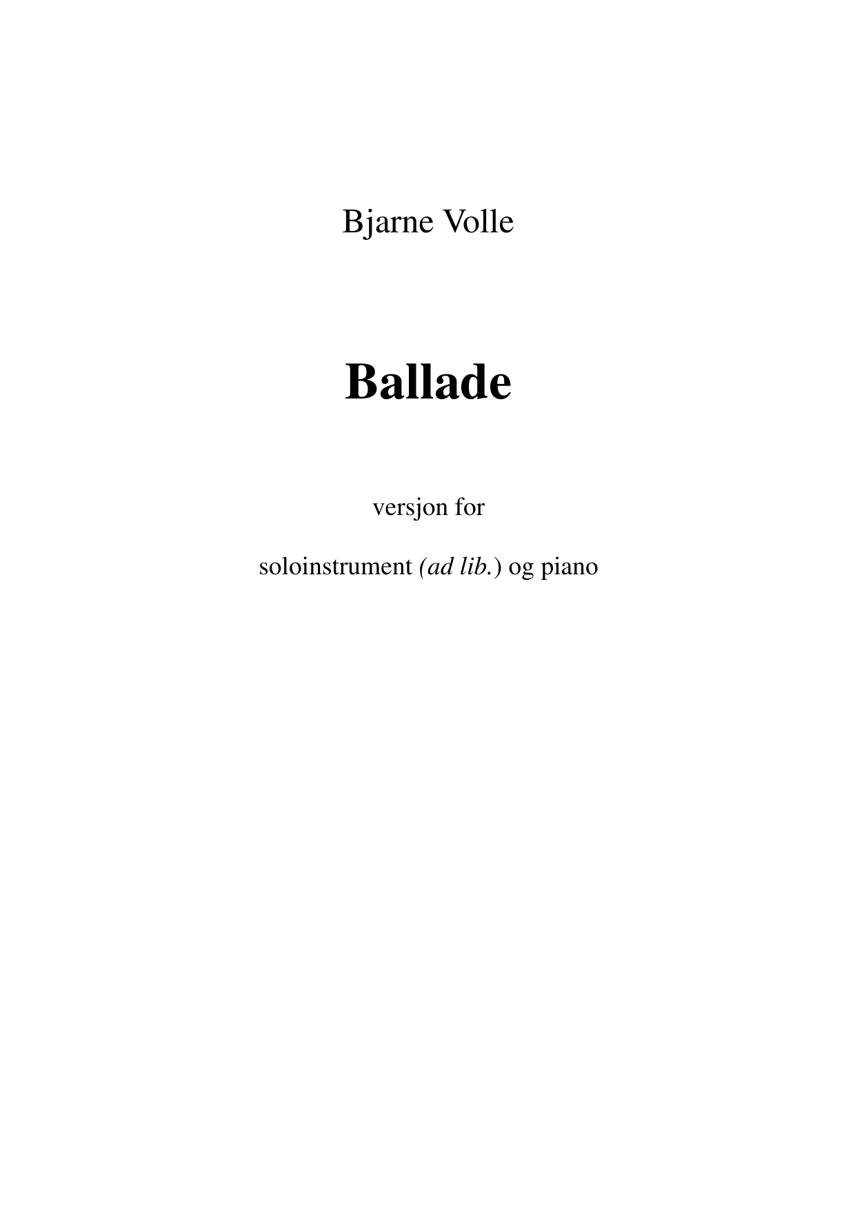 Ballade - Versjon for soloinstrument (ad lib.) og piano