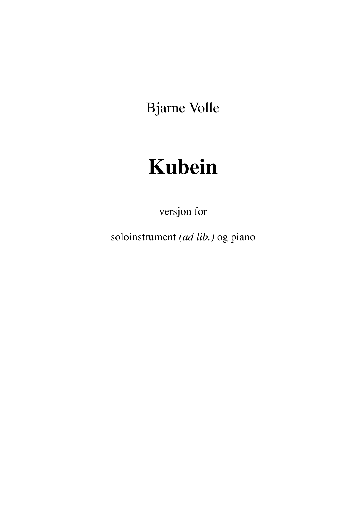 Kubein - Versjon for soloinstrument (ad lib.) og piano