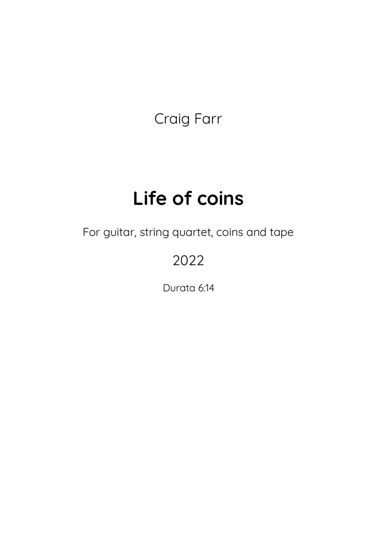 Life of Coins - For guitar, string quartet, coins and tape