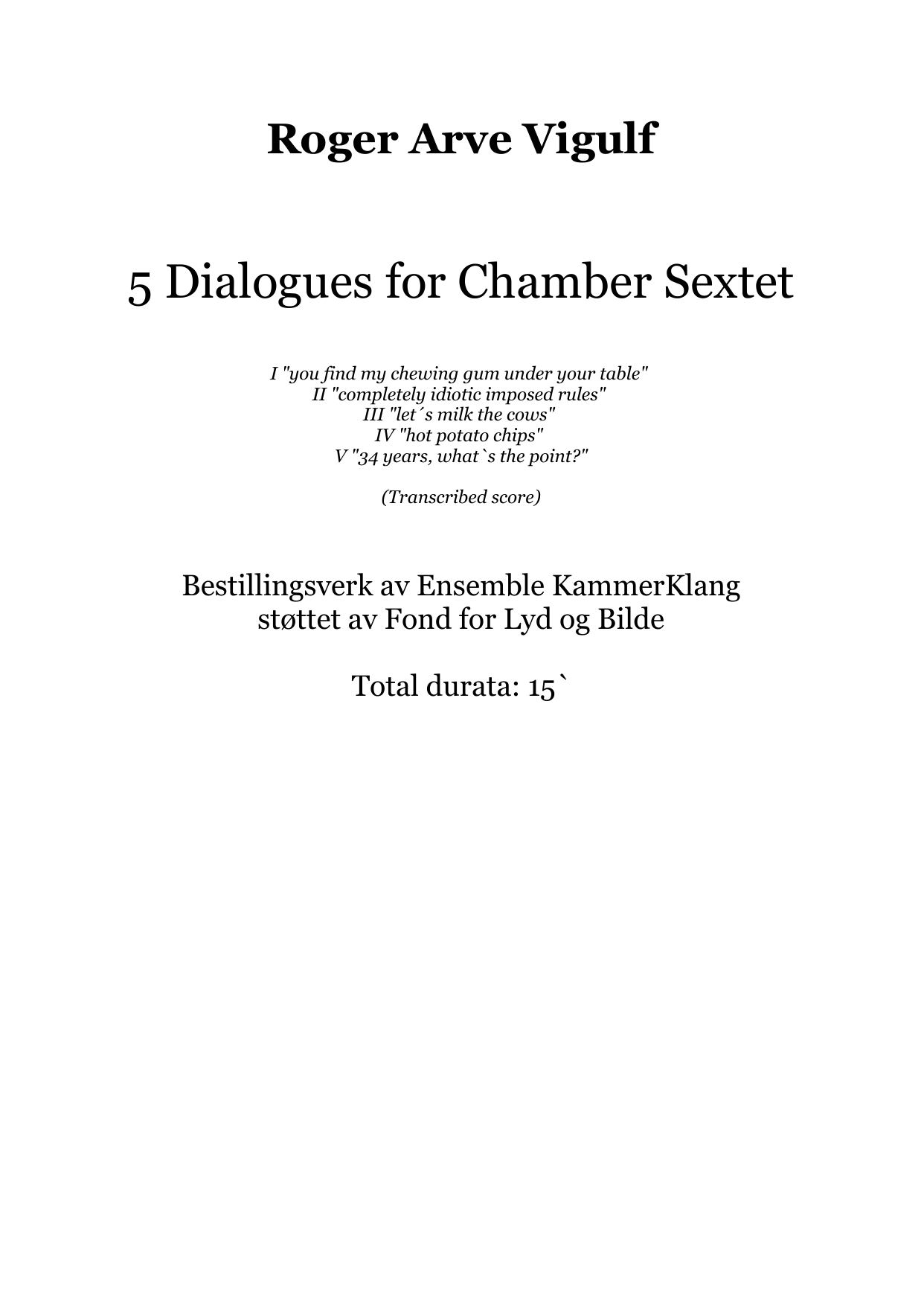 5 Dialogues for Chamber Sextet