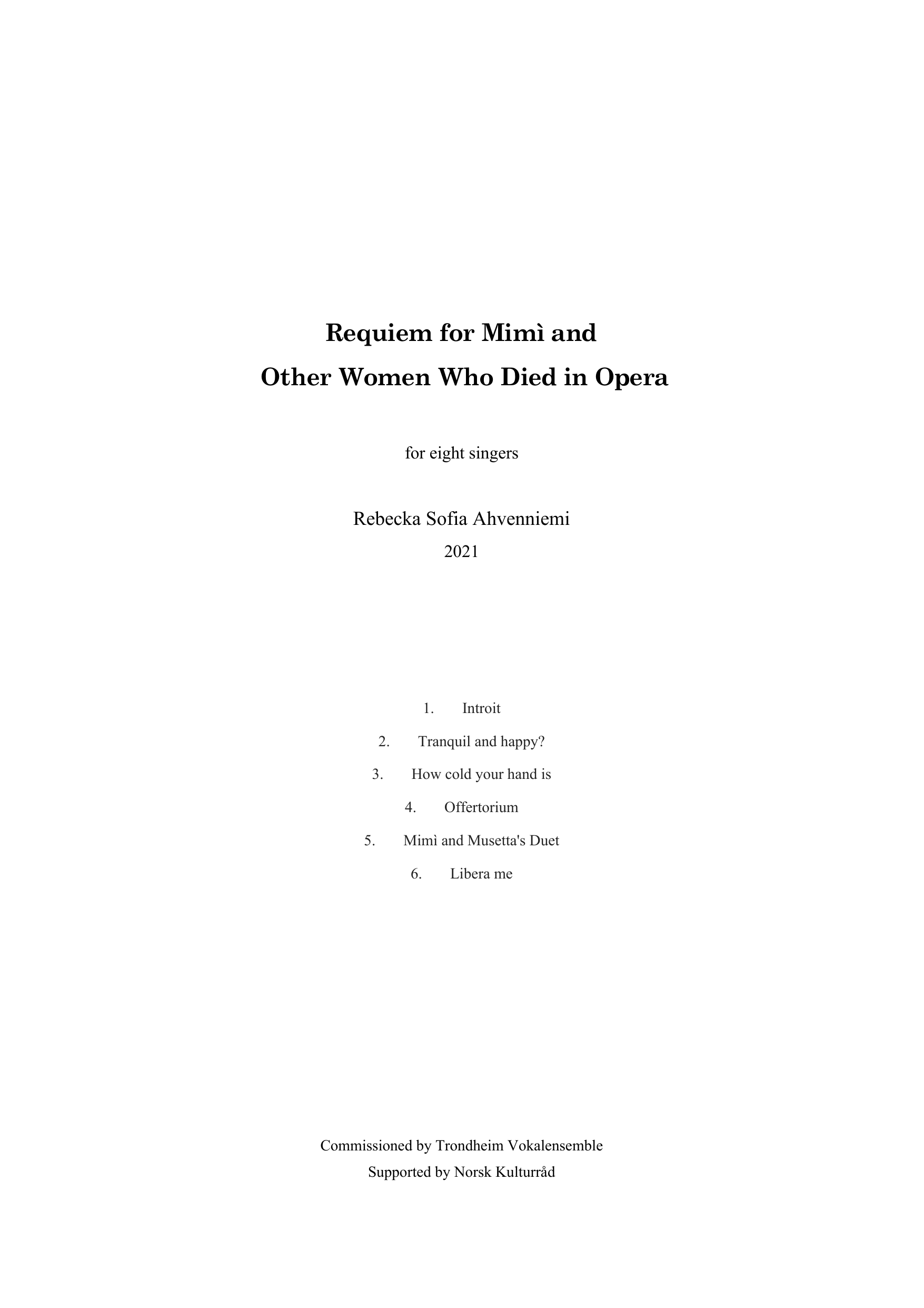 Requiem for Mimì and Other Women Who Died in Opera - for eight singers