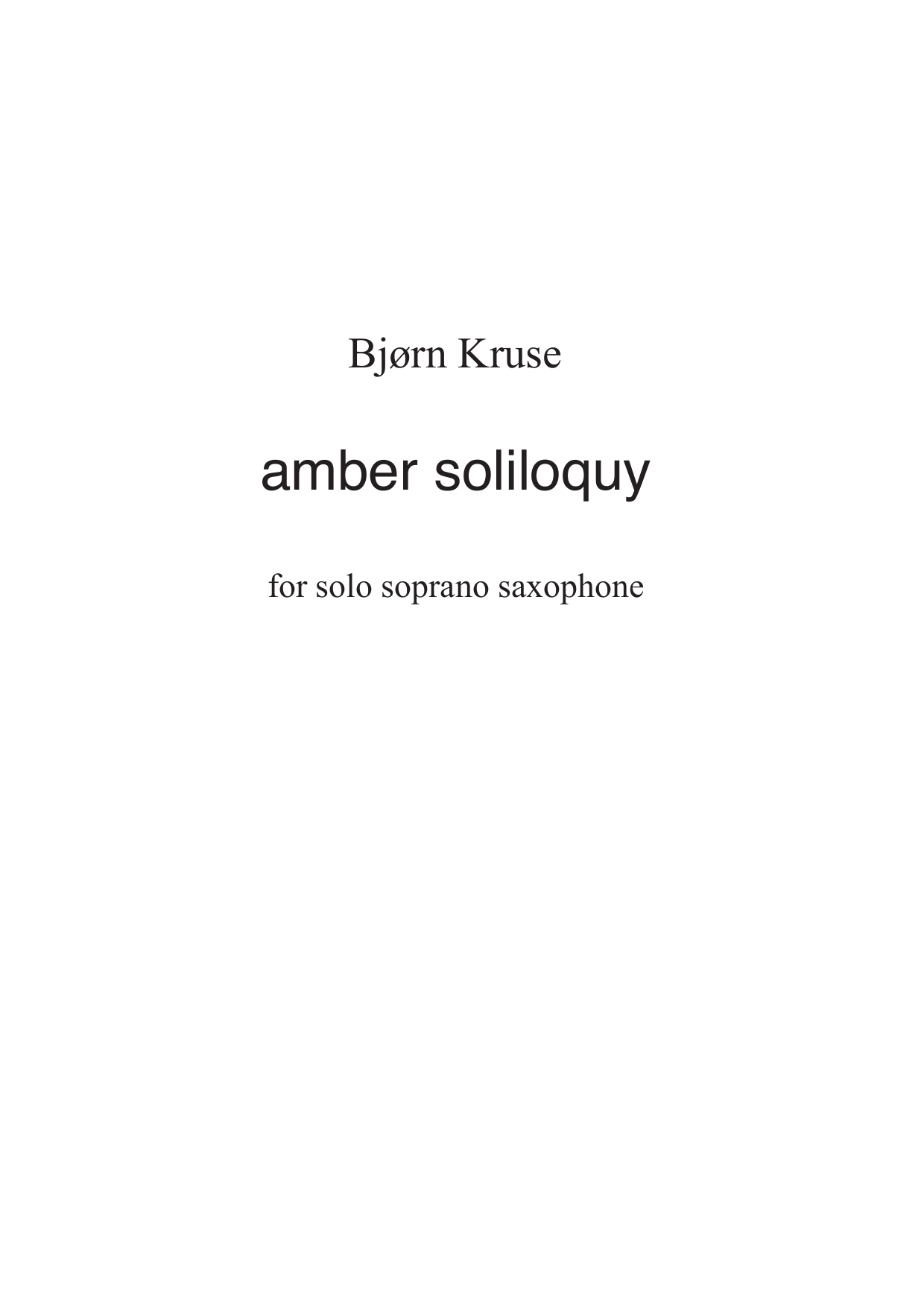amber soliloquy - for solo soprano saxophone