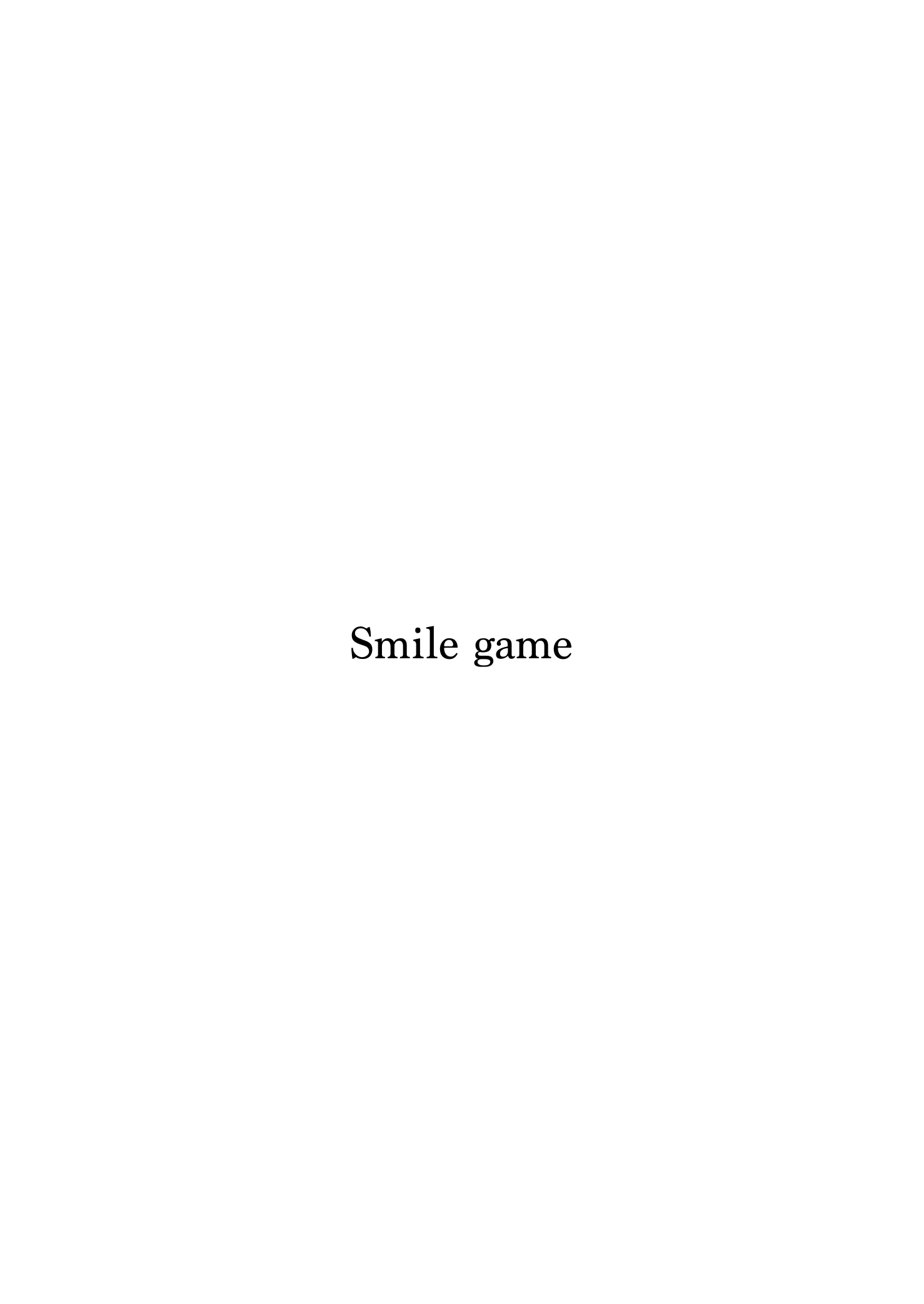 Smile Game