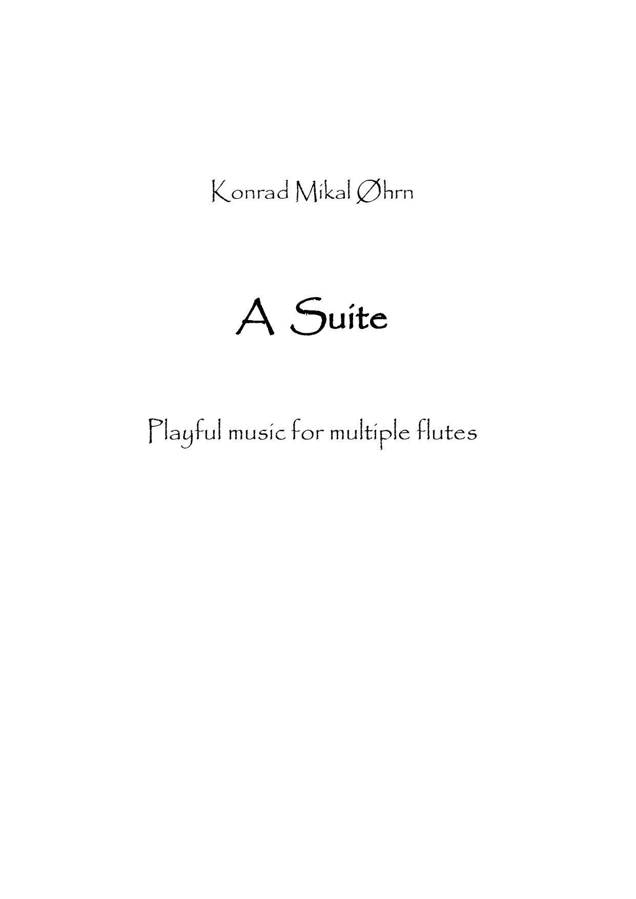 A Suite - Playful music for multiple flutes