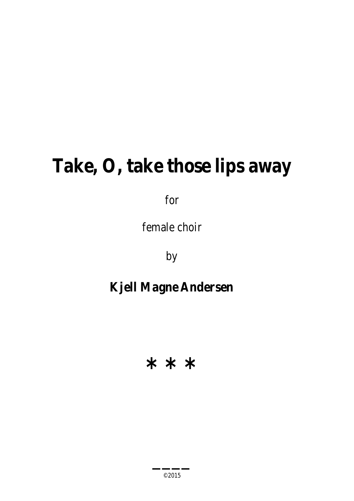 Take, O Take Those Lips Away - for female choir