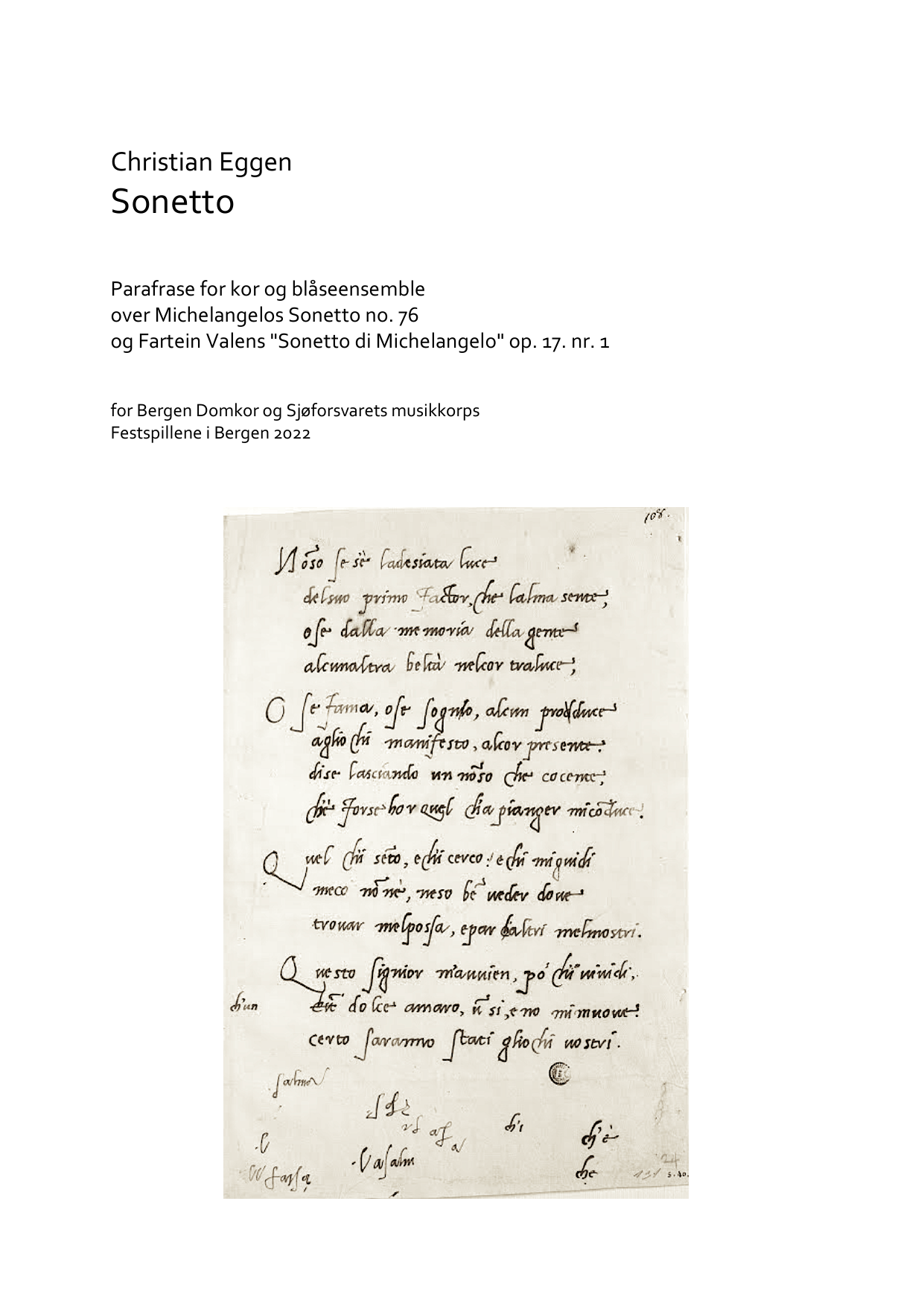 Sonetto - Parafrase for kor og blåseensemble over Michelangelos Sonetto no. 76 og Fartein Valens "Sonetto di Michelangelo" op. 17. nr. 1