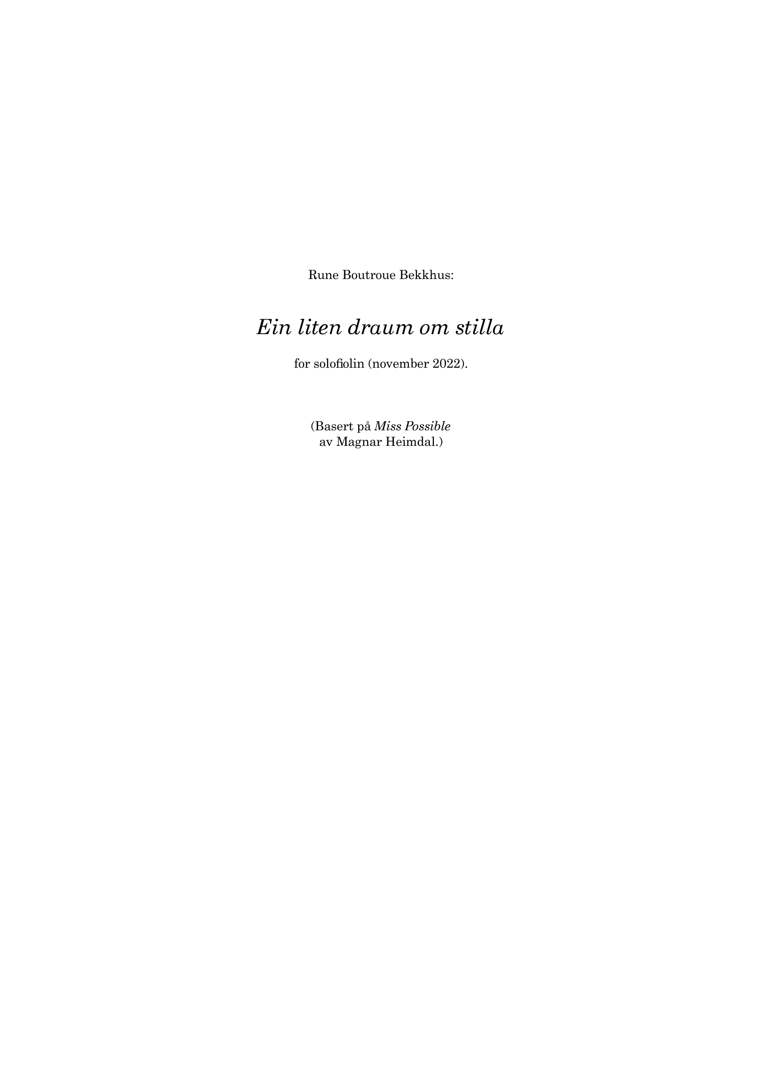 Ein liten draum om stilla - For solo fiolin