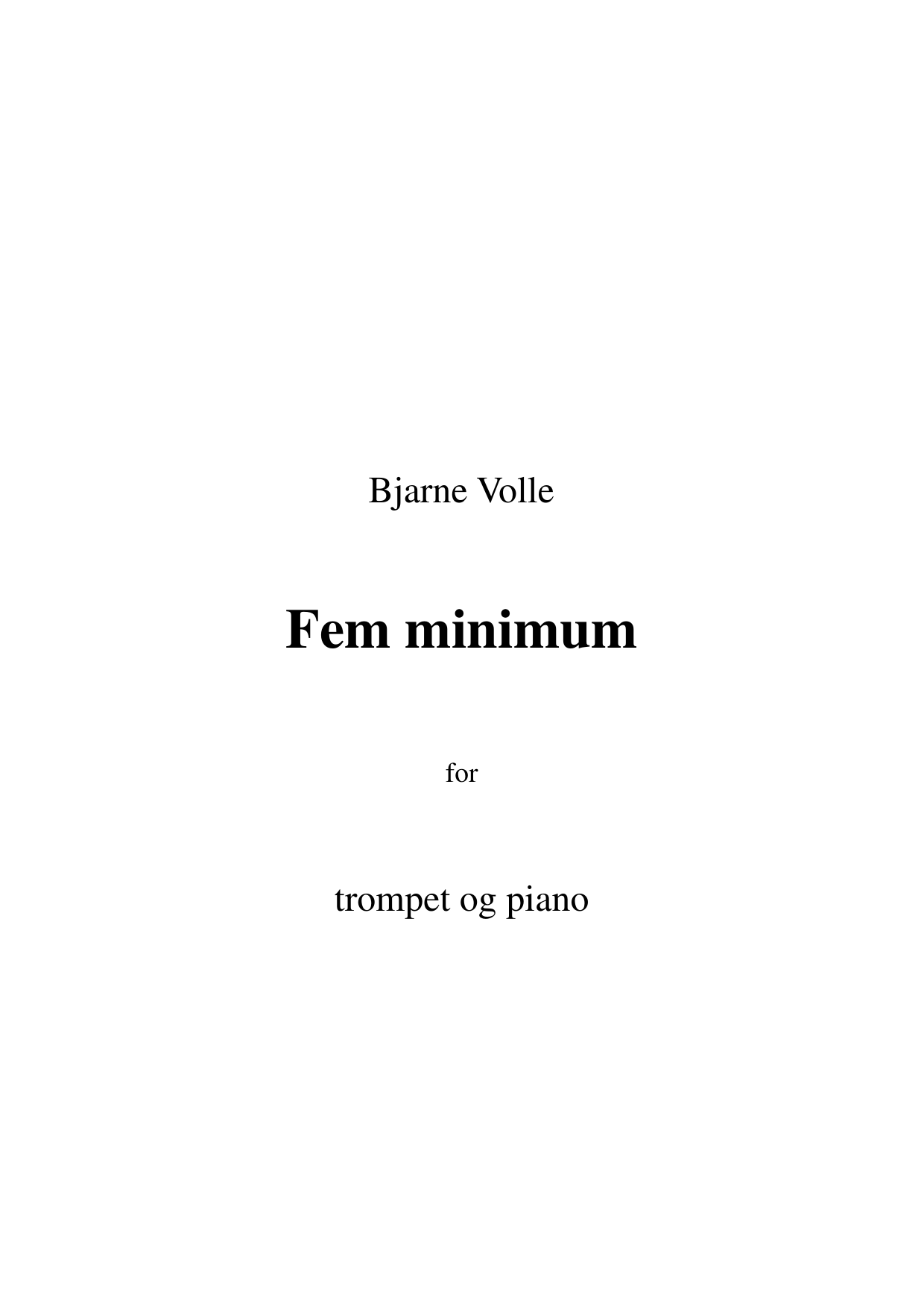 Fem minimum - For trompet og piano