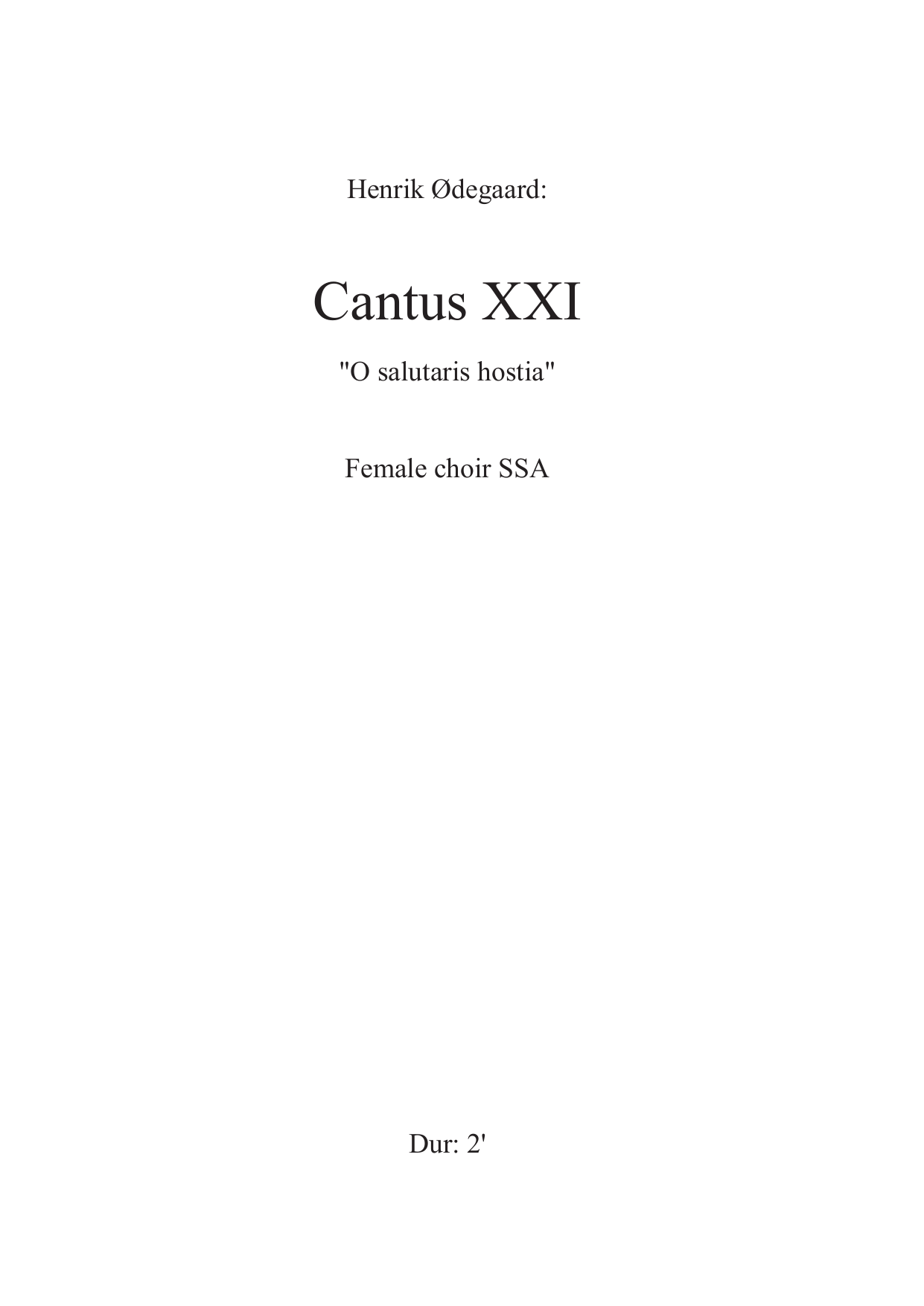 Cantus XXI - ''O salutaris hostia''