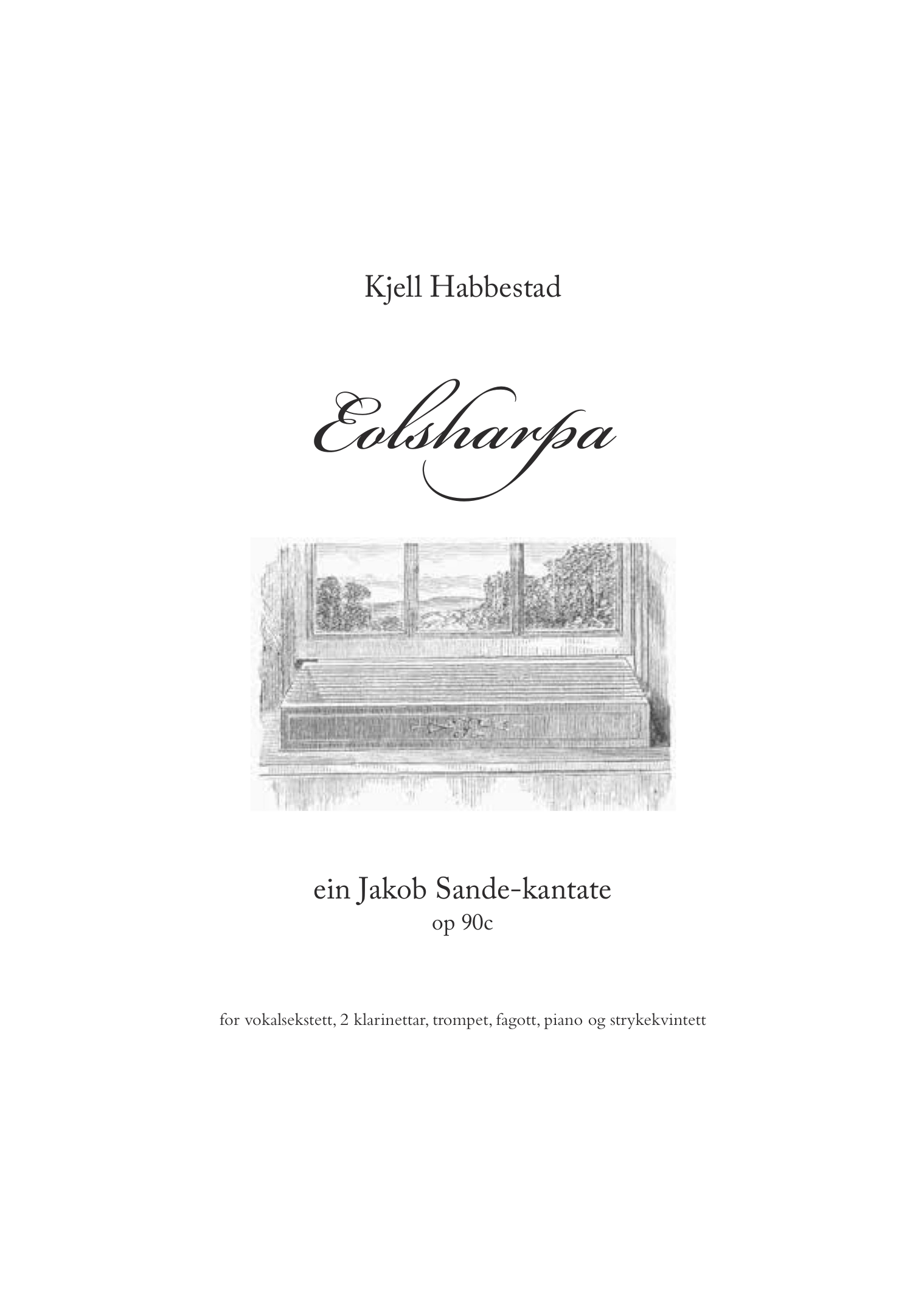 Eolsharpa - ein Jacob Sande-kantate, op. 90 c