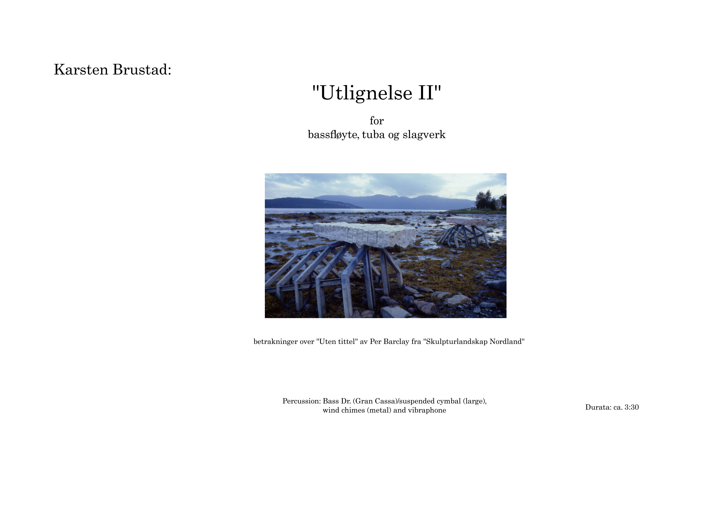 Utlignelse II - For bassfløyte, tuba og slagverk