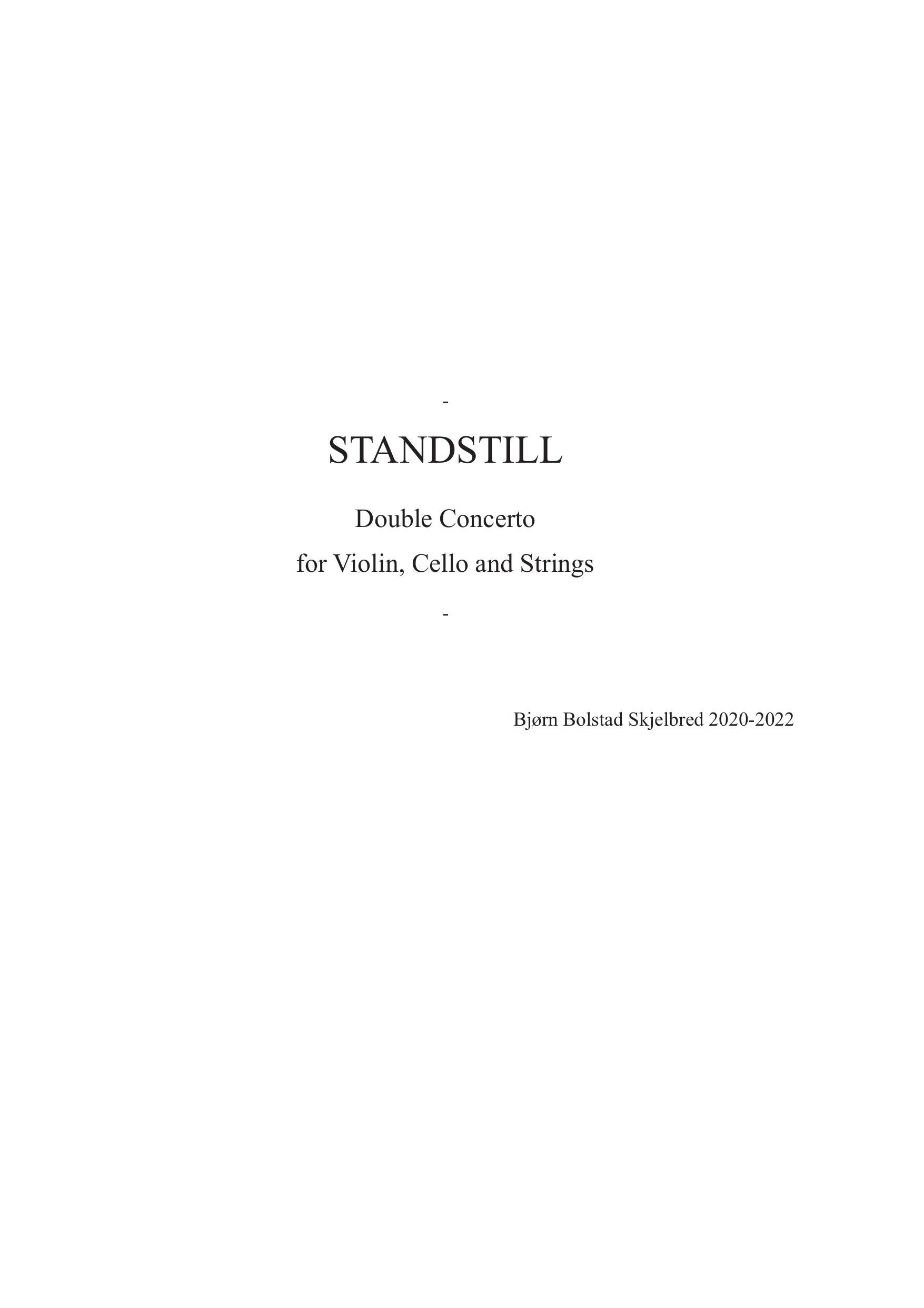 Standstill - Double Concerto for violin, cello and strings
