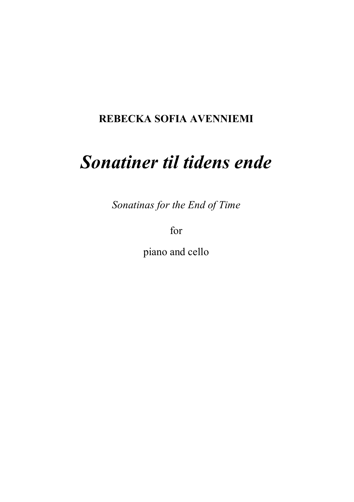 Sonatinas for the End of Time