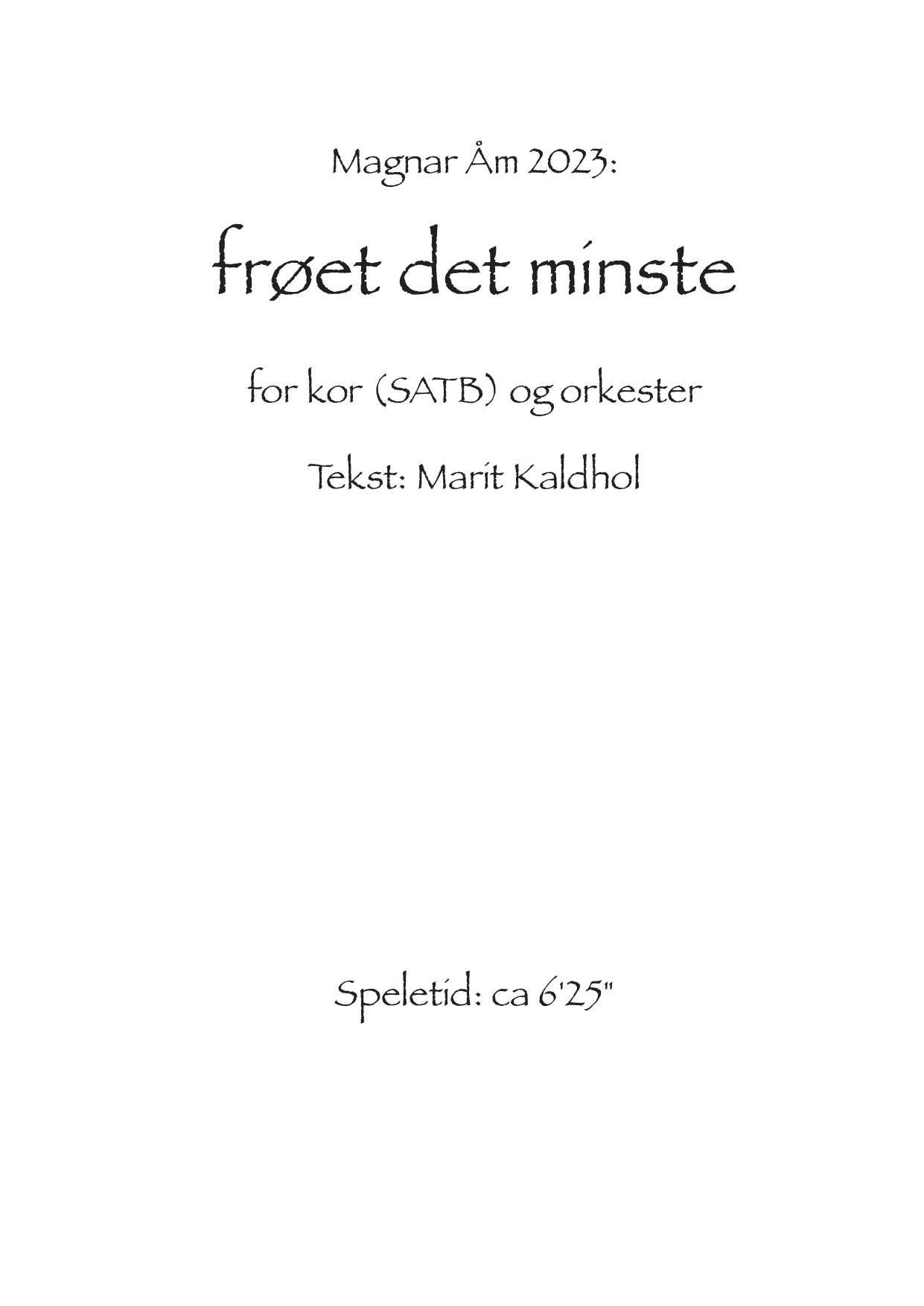 frøet det minste - for kor(SATB) og orkester - Bilde 3